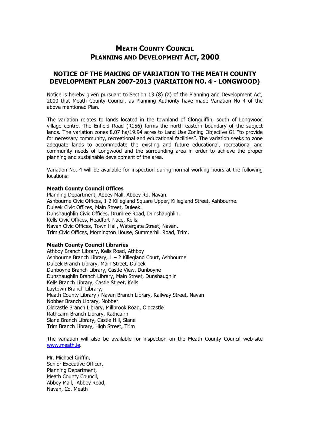 Notice of the Making of Variation to the Meath County Development Plan 2007-2013 (Variation No