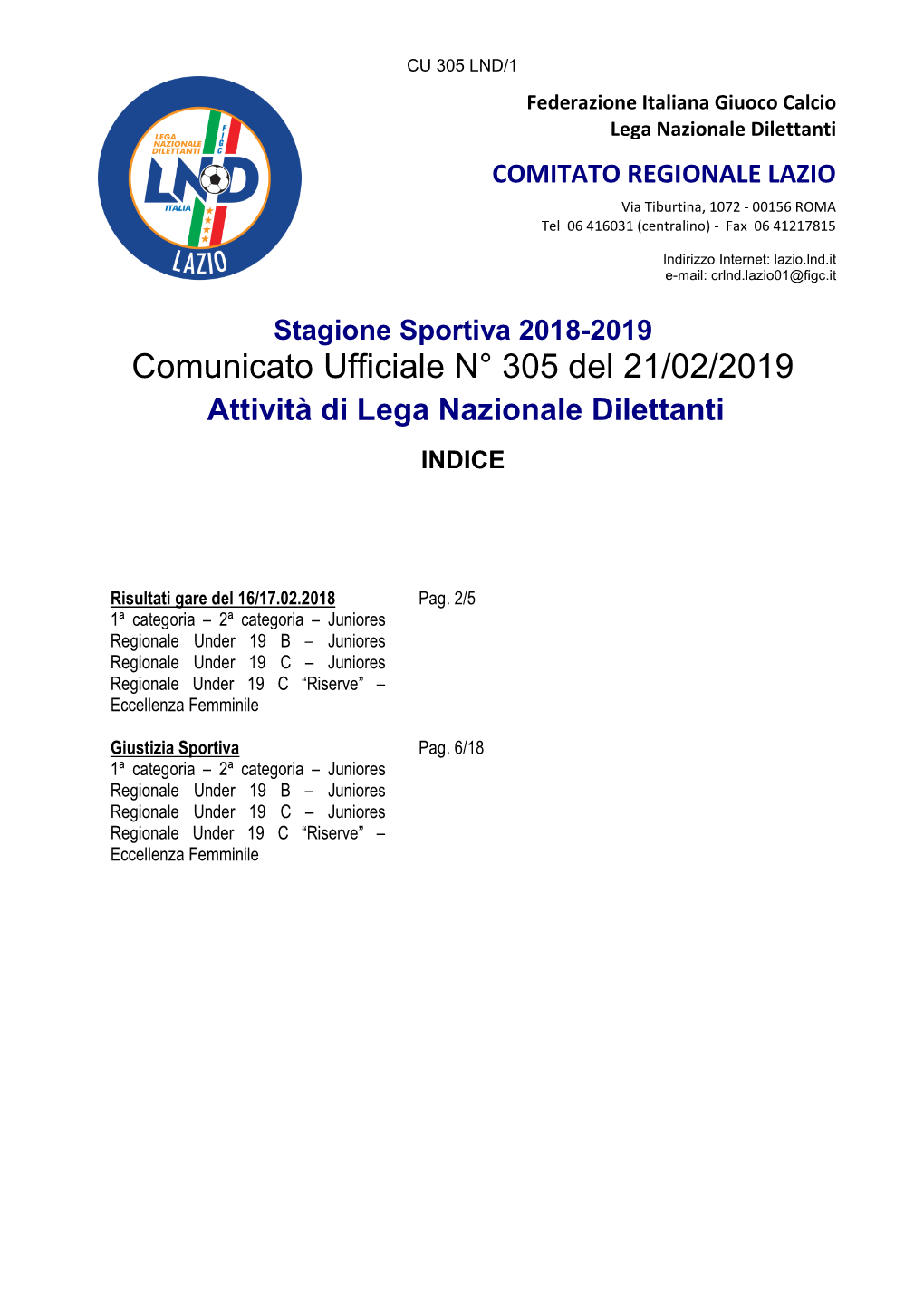 Comunicato Ufficiale N° 305 Del 21/02/2019 Attività Di Lega Nazionale Dilettanti INDICE