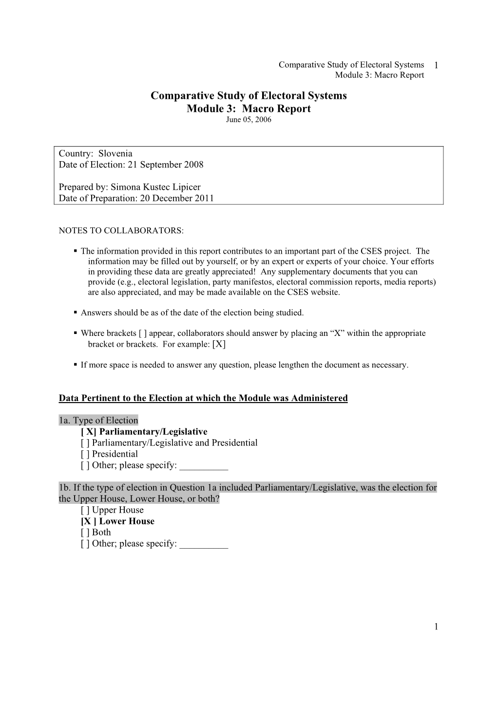 Macro Report Comparative Study of Electoral Systems Module 3: Macro Report June 05, 2006