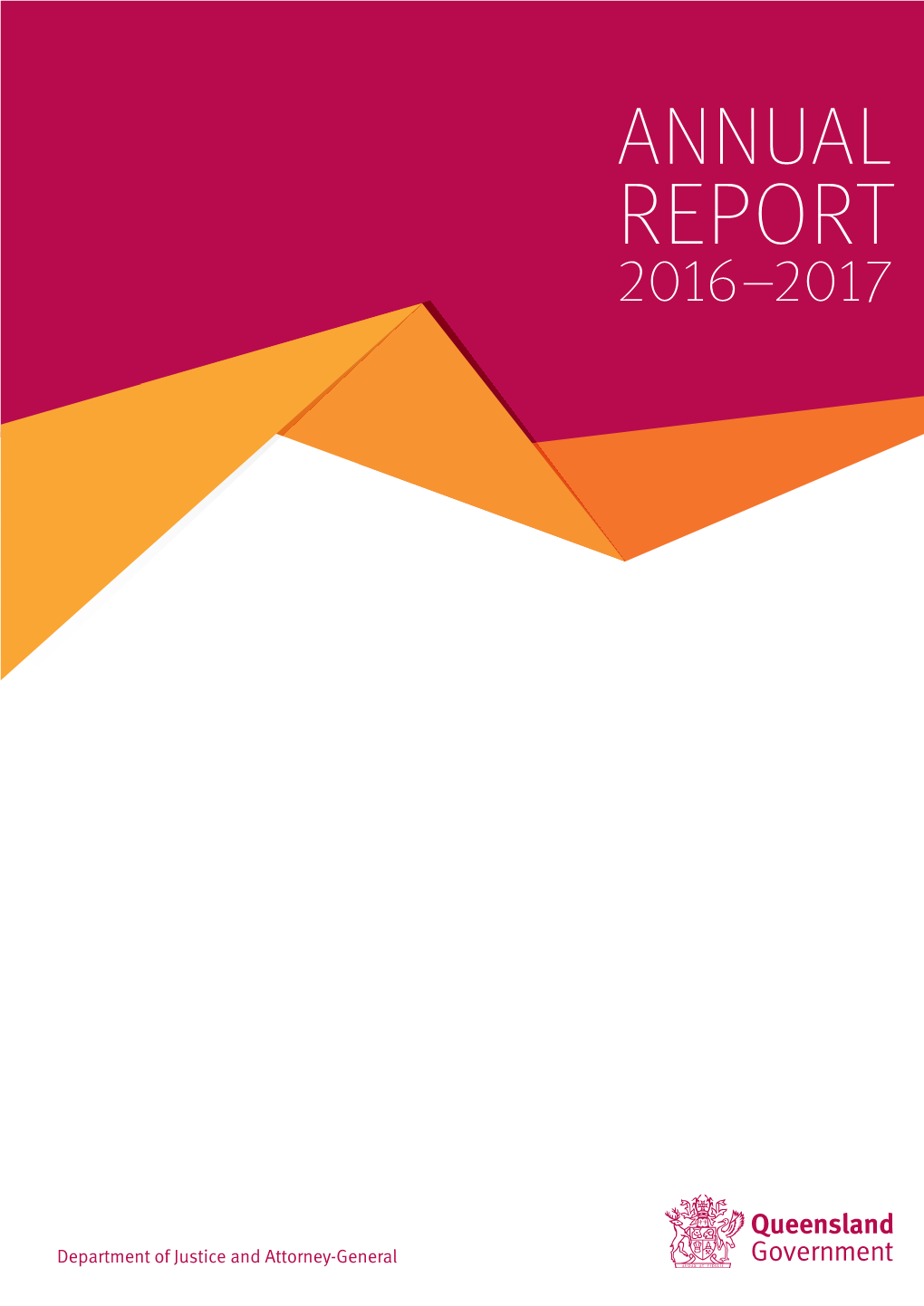 2016-17 Department of Justice and Attorney-General Annual Report