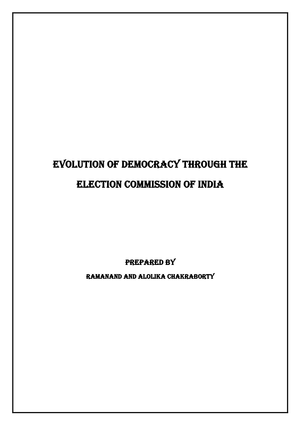 Evolution of Democracy Through the Election Commission of India