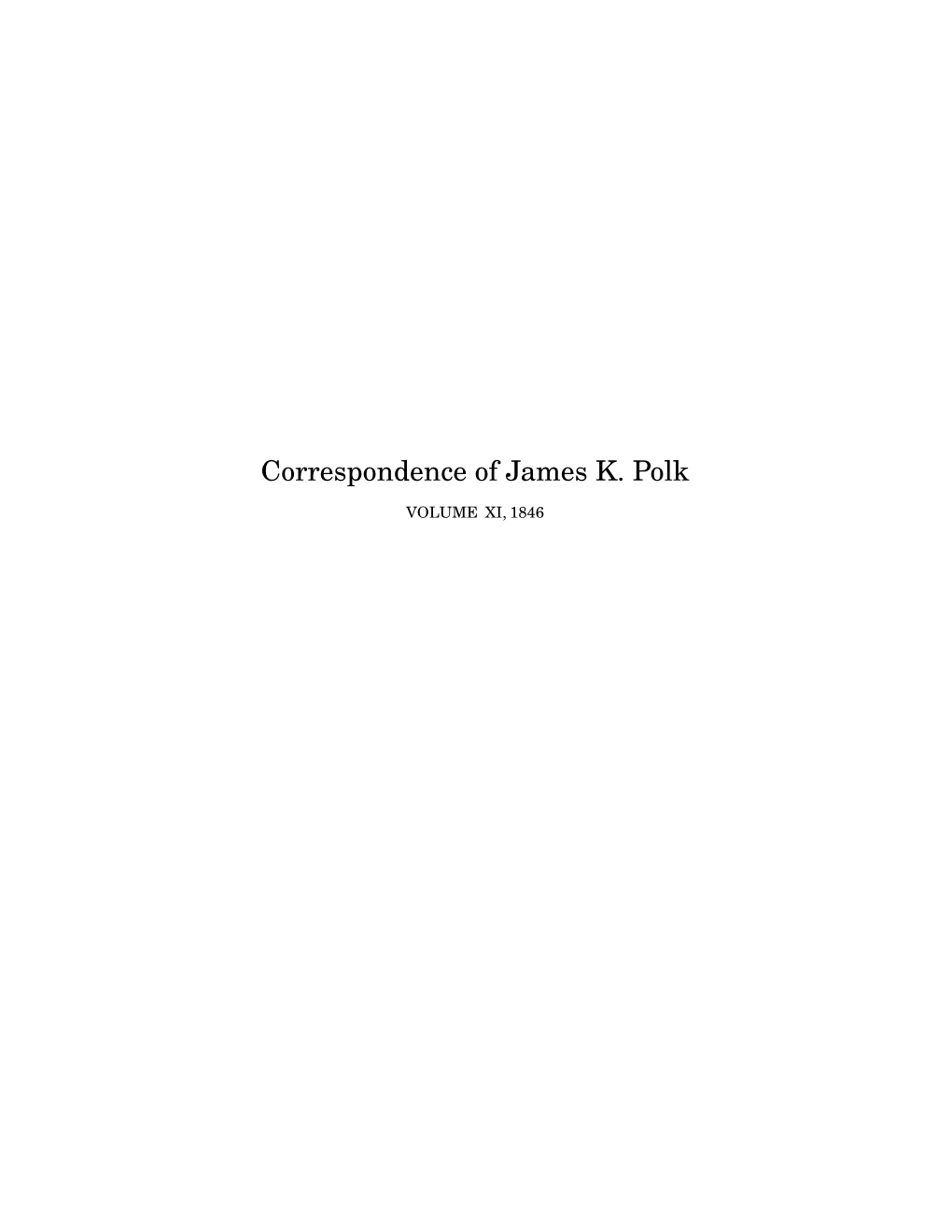 Correspondence of James K. Polk