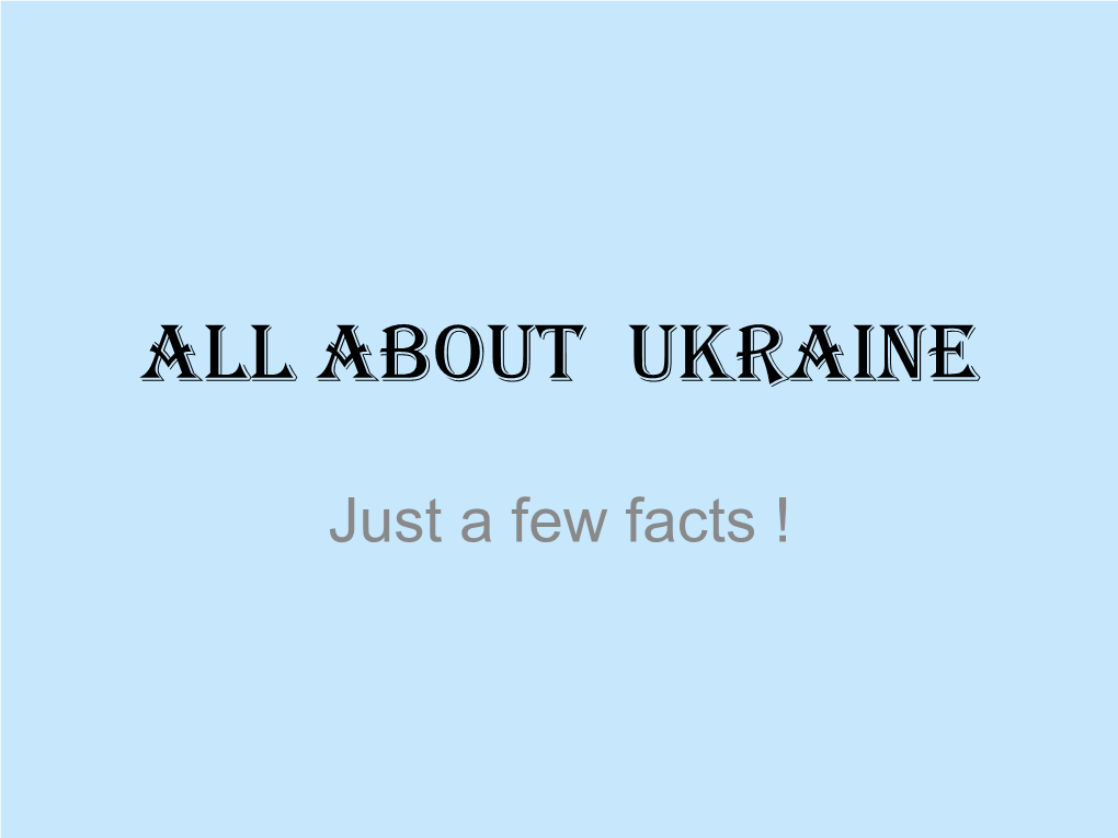 All About Ukraine