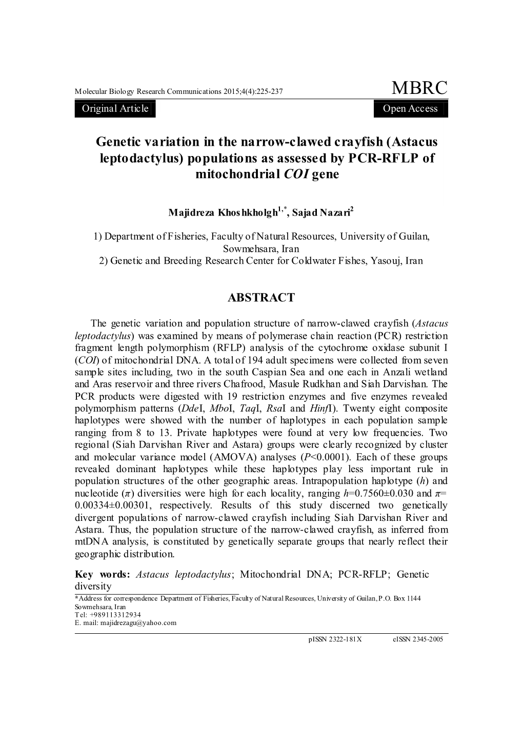 Genetic Variation in the Narrow-Clawed Crayfish (Astacus Leptodactylus) Populations As Assessed by PCR-RFLP of Mitochondrial COI Gene