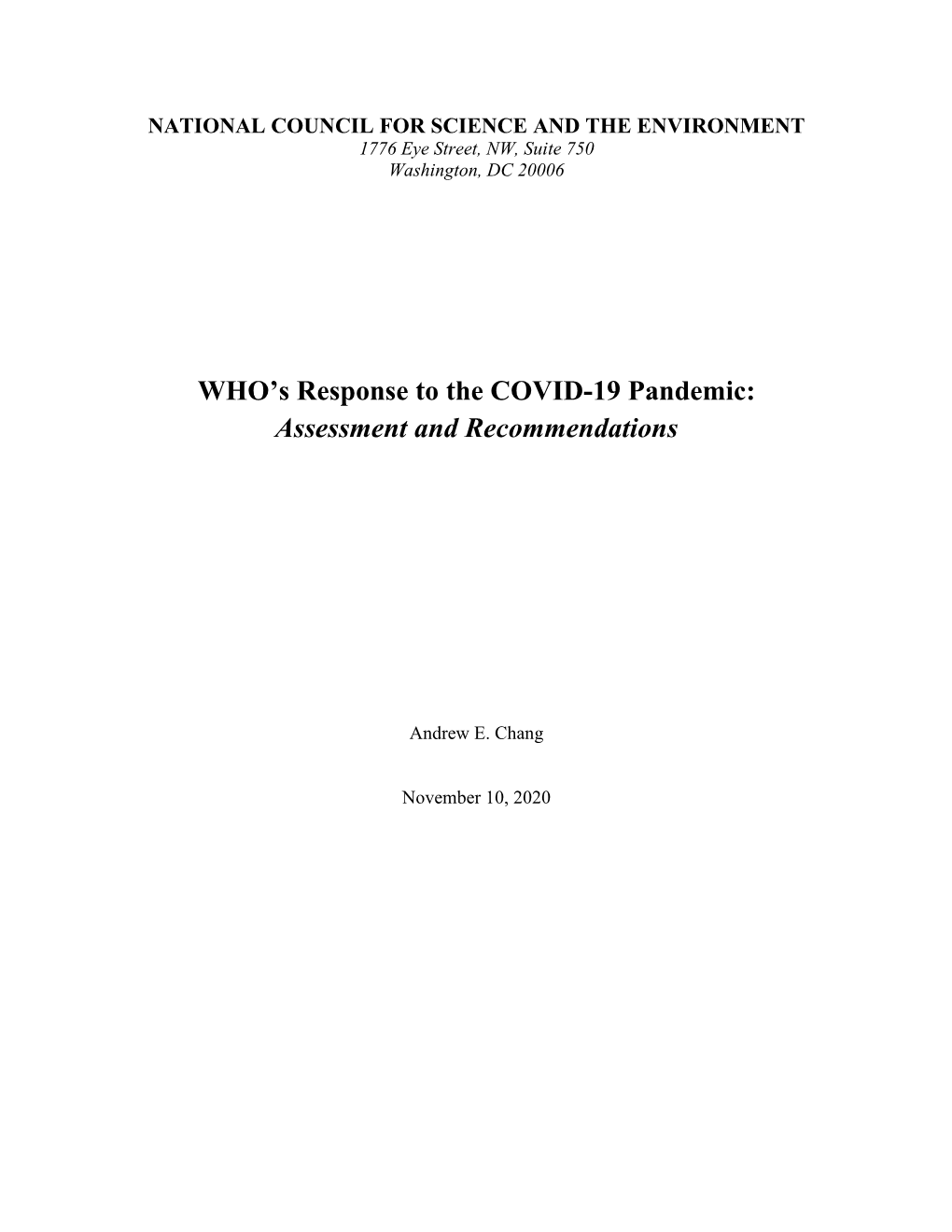 WHO's Response to the COVID-19 Pandemic: Assessment And