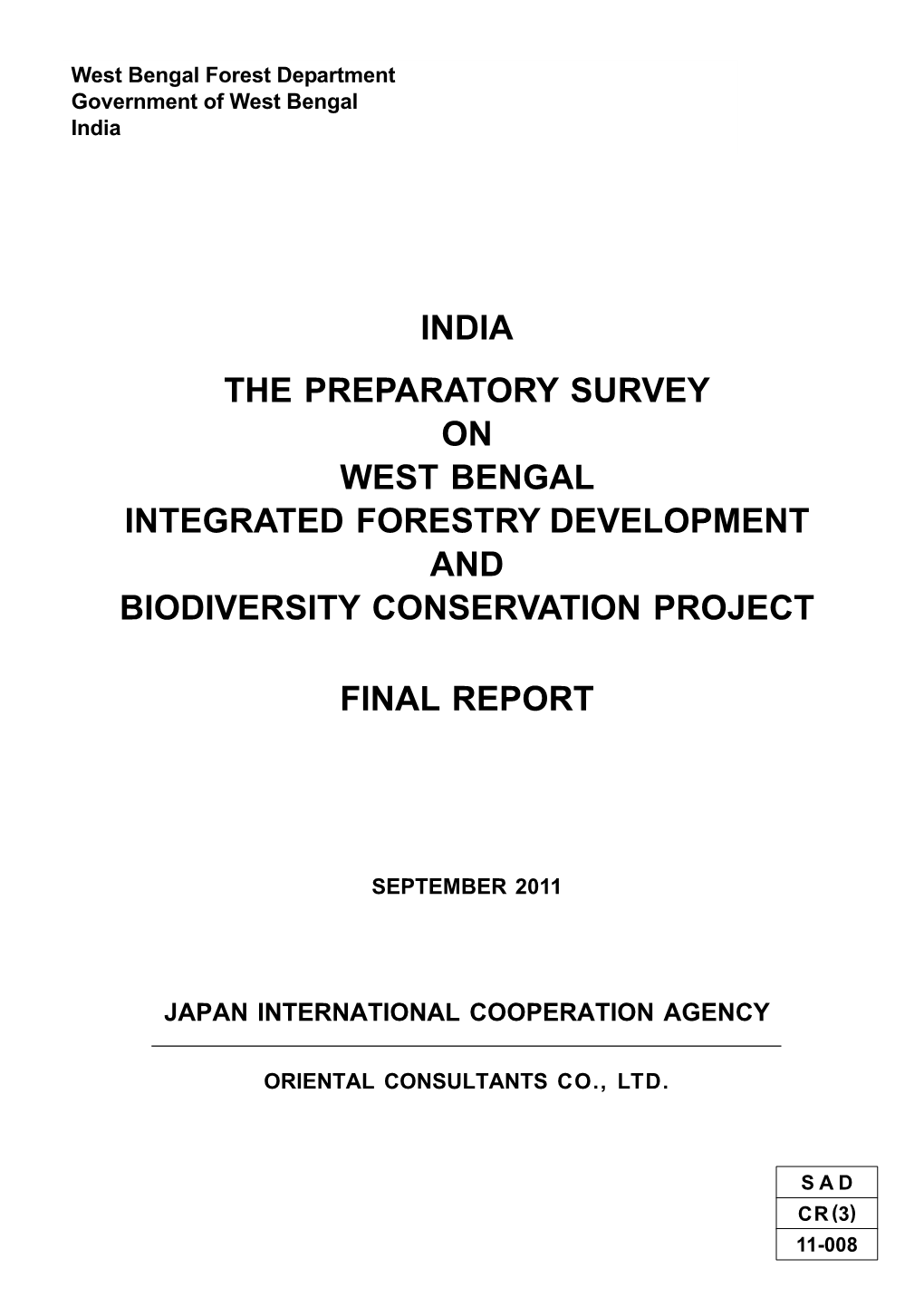 India the Preparatory Survey on West Bengal Integrated Forestry Development and Biodiversity Conservation Project Final Report