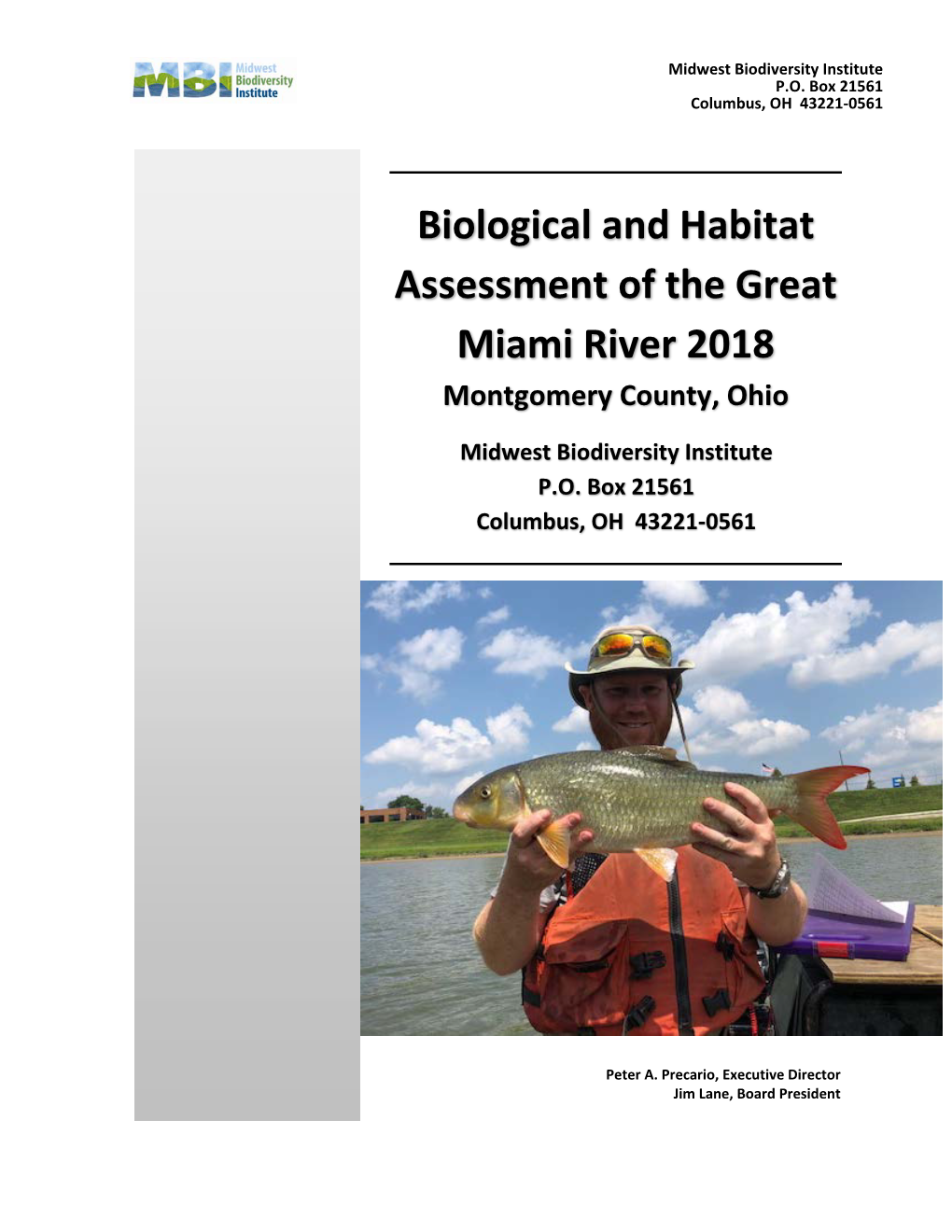 Biological and Habitat Assessment of the Great Miami River 2018 Montgomery County, Ohio