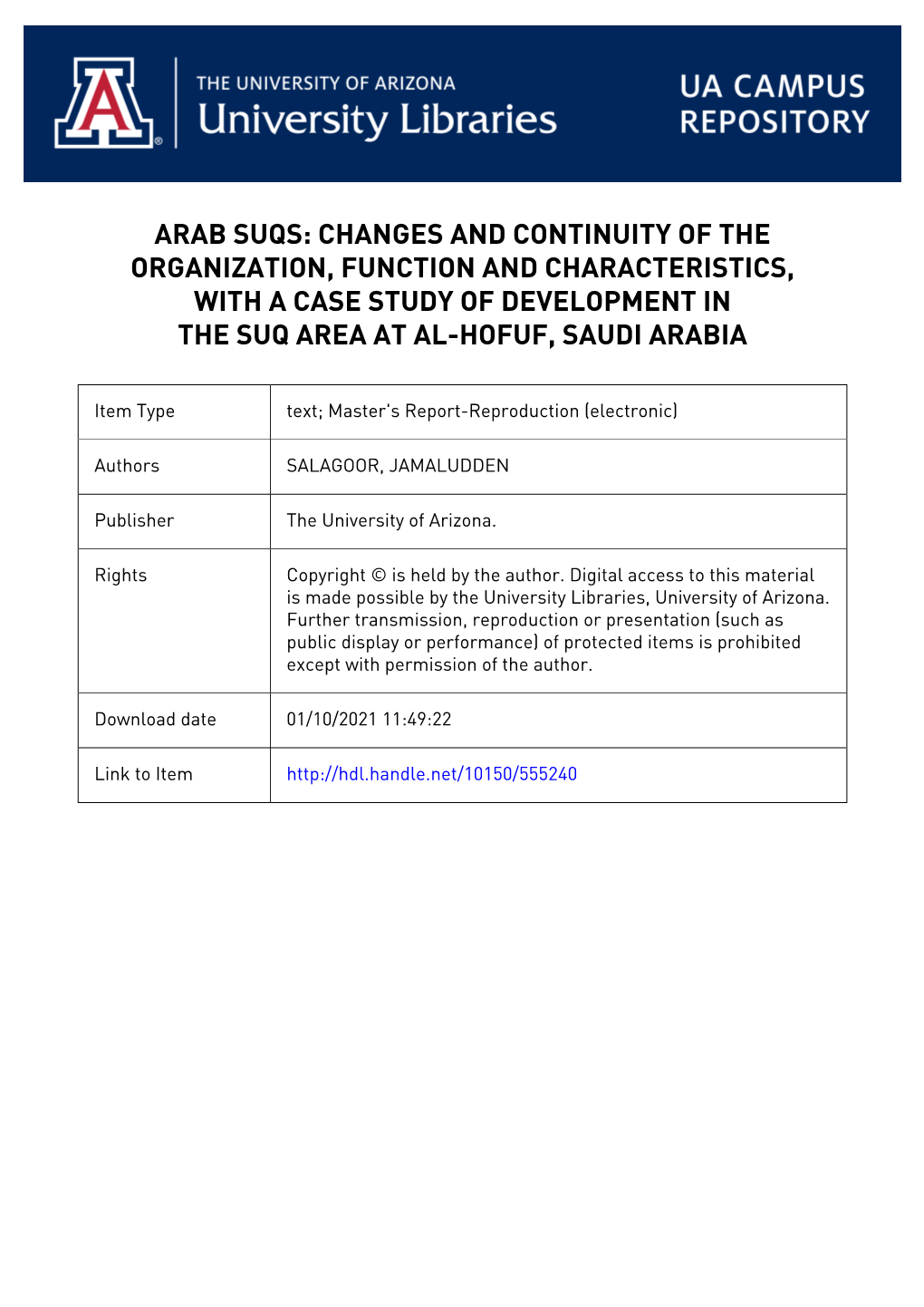 Suqs: Changes and Continuity of the Organization, Function and Characteristics, with a Case Study of Development in the Suq Area at Al-Hofuf, Saudi Arabia