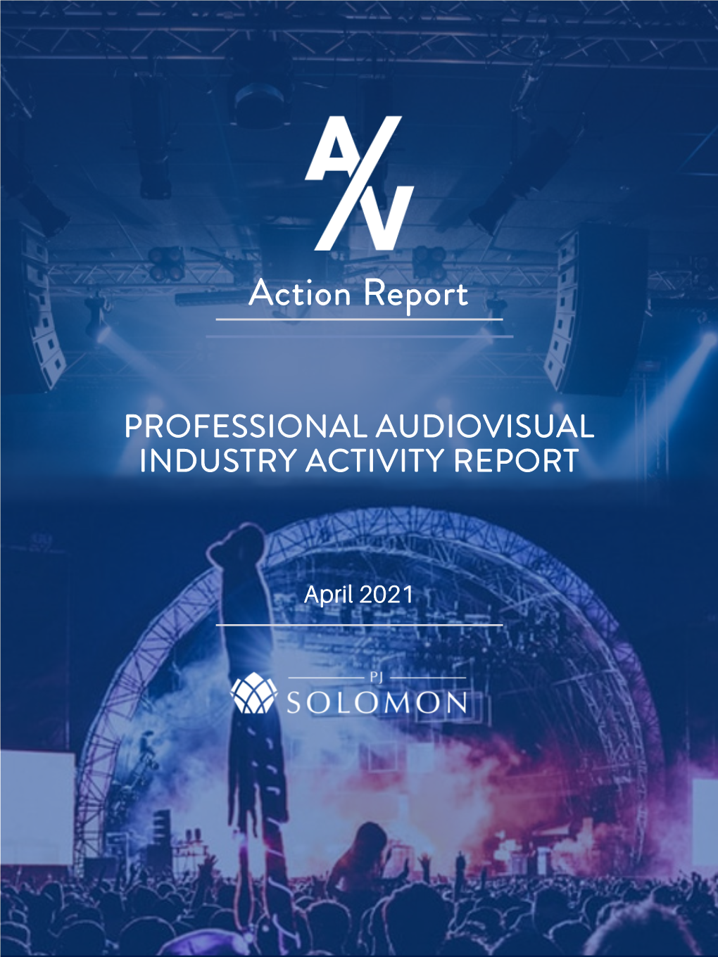 PJ SOLOMON AV Action Report