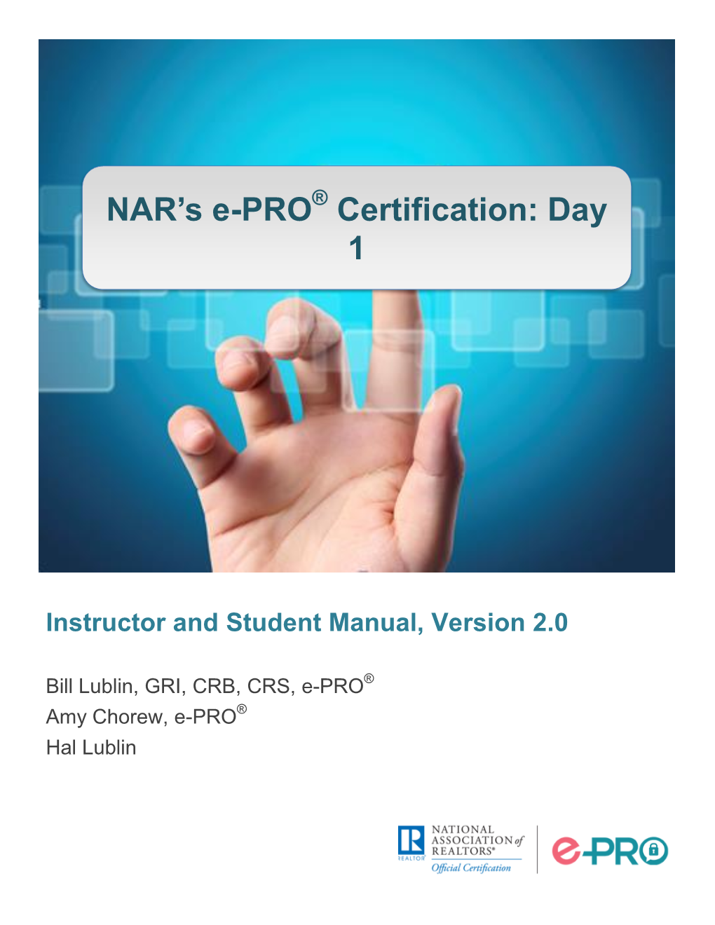 NAR's E-PRO® Certification: Day 1