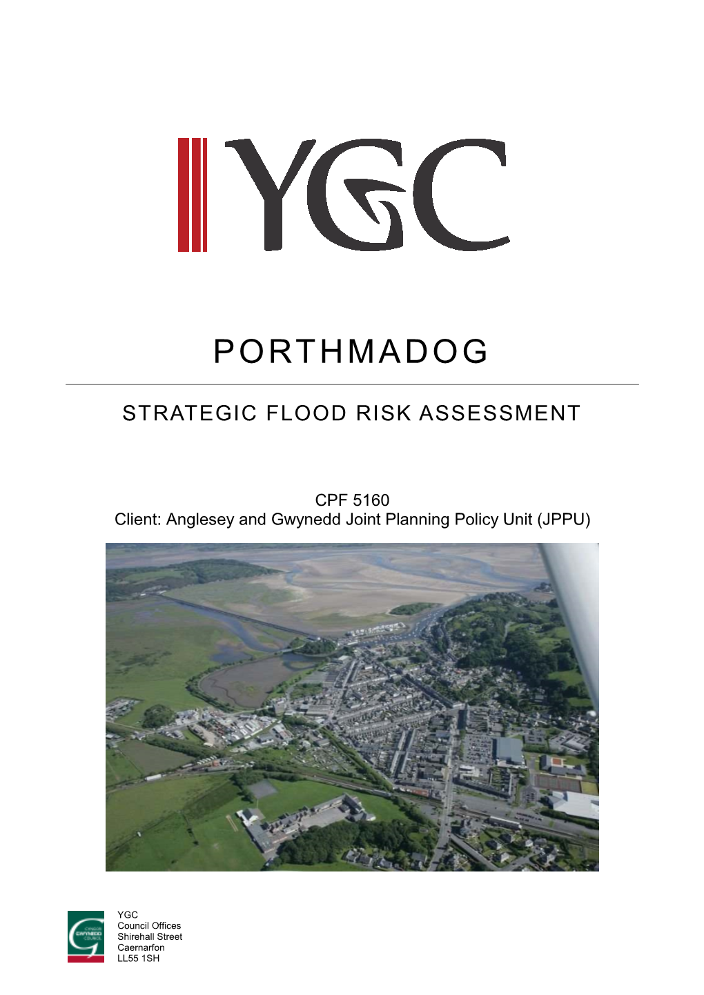 Strategic Flood Risk Assessment Level 2 Porthmadog