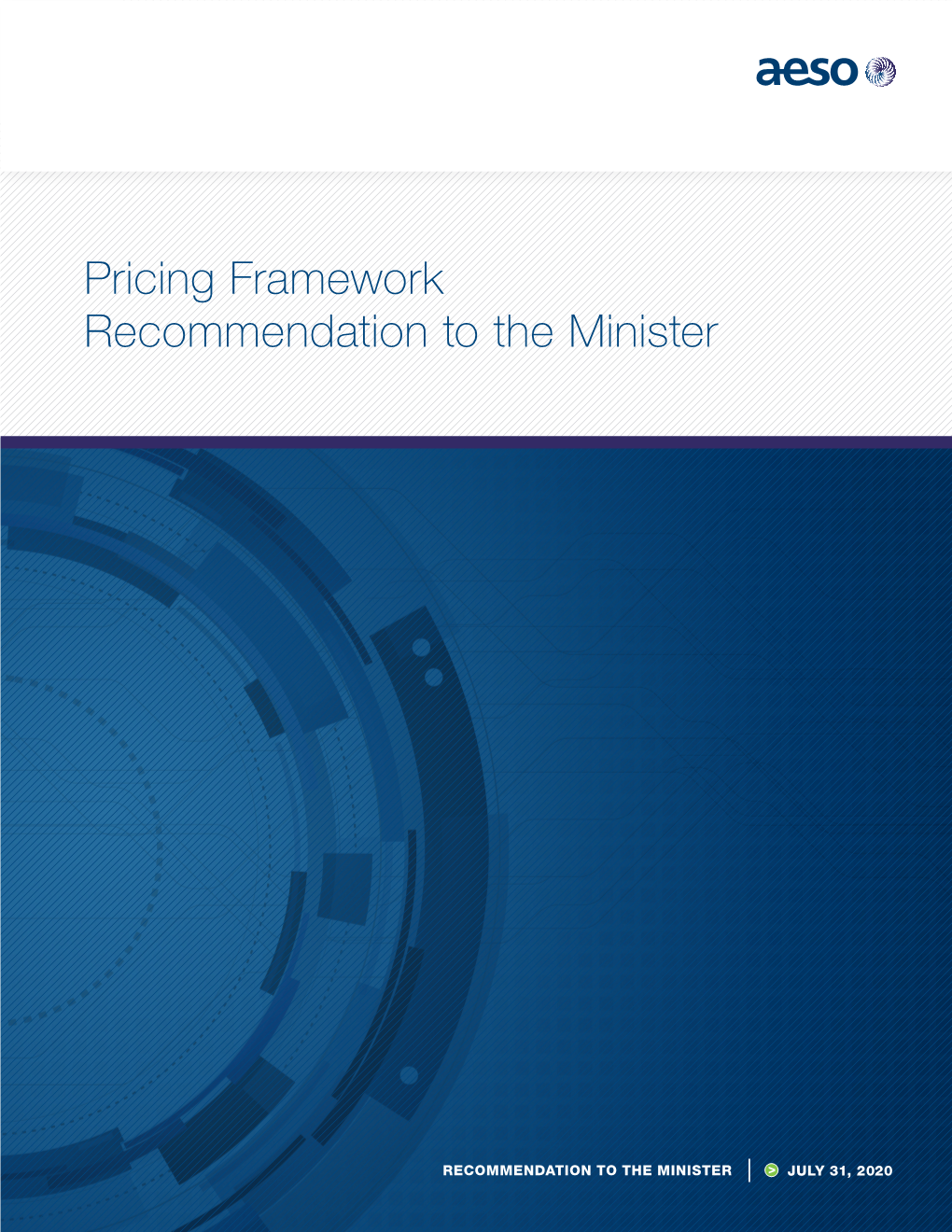 Pricing Framework Recommendation to the Minister