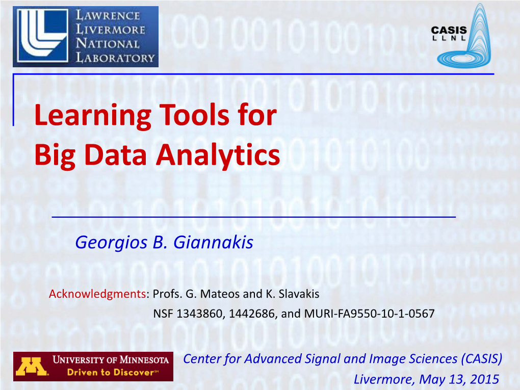 Learning Tools for Big Data Analytics