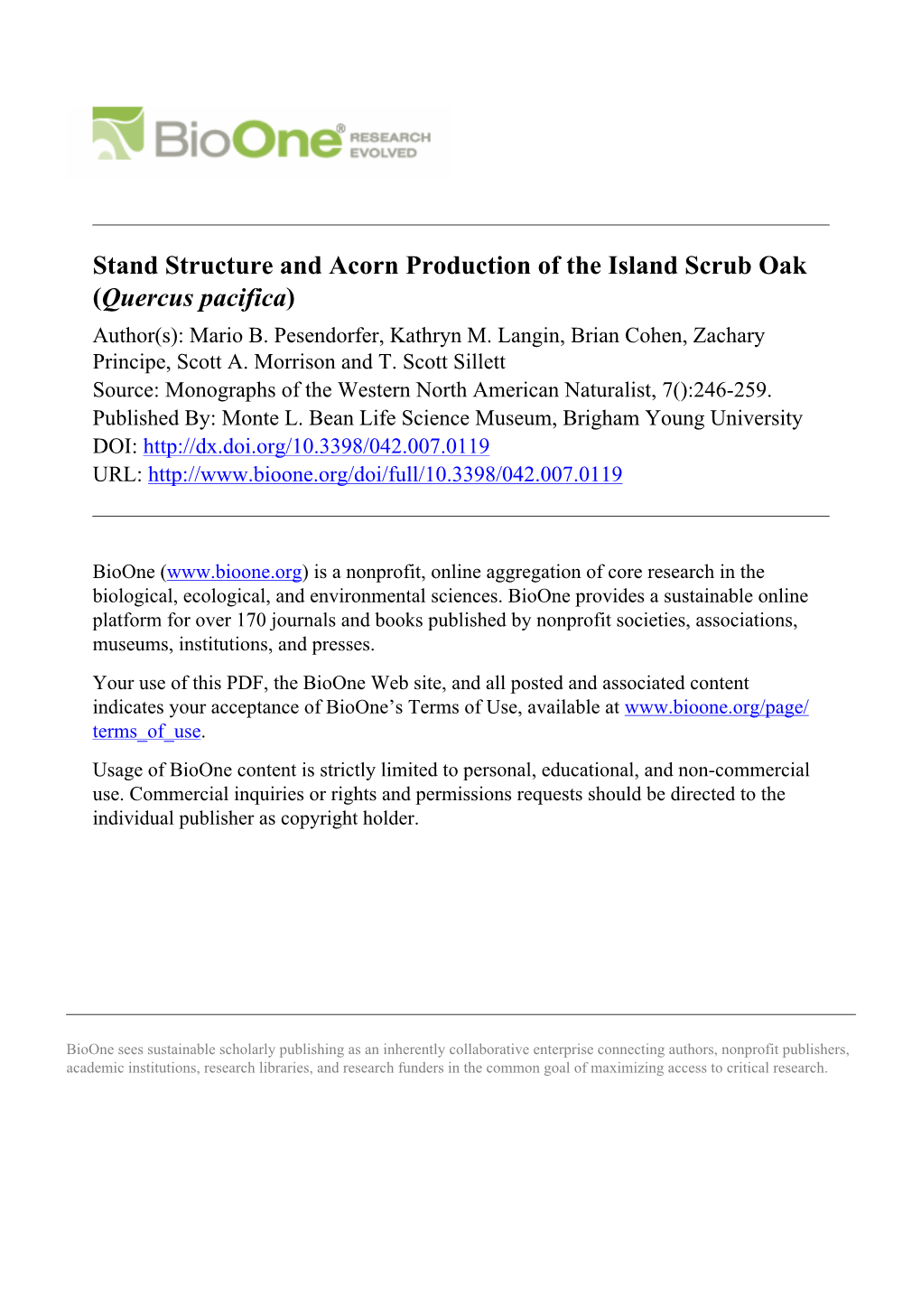 Stand Structure and Acorn Production of the Island Scrub Oak (Quercus Pacifica) Author(S): Mario B