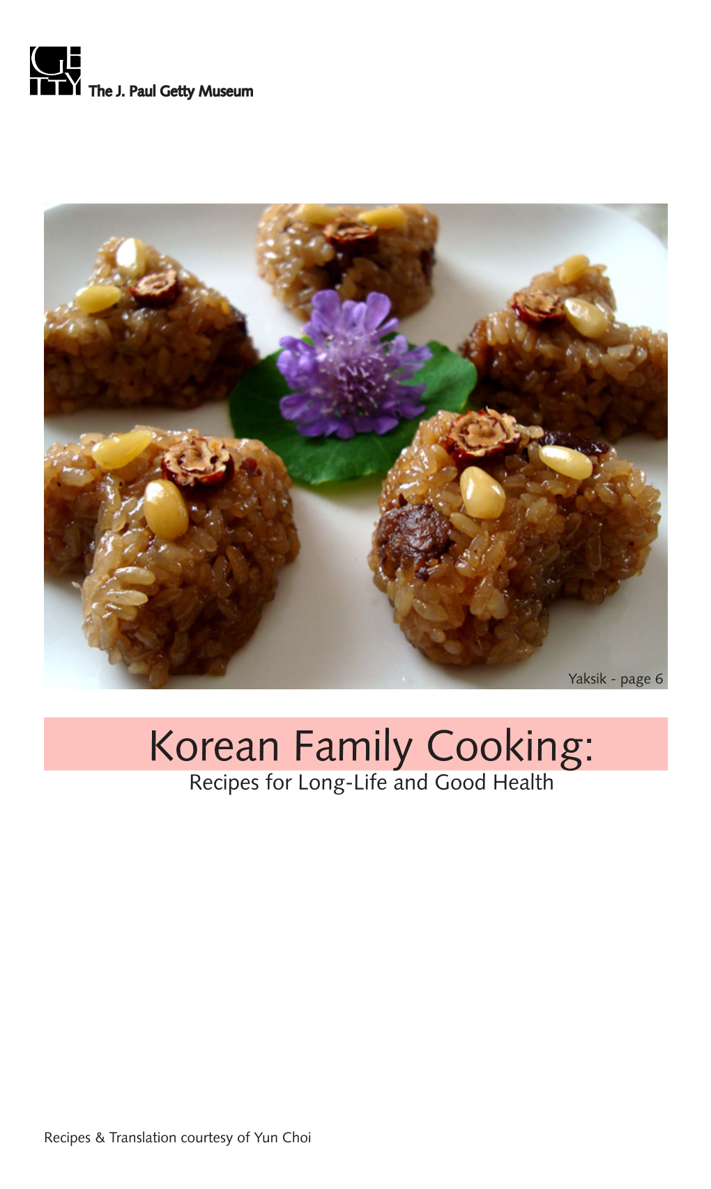 Korean Family Cooking: Recipes for Long-Life and Good Health