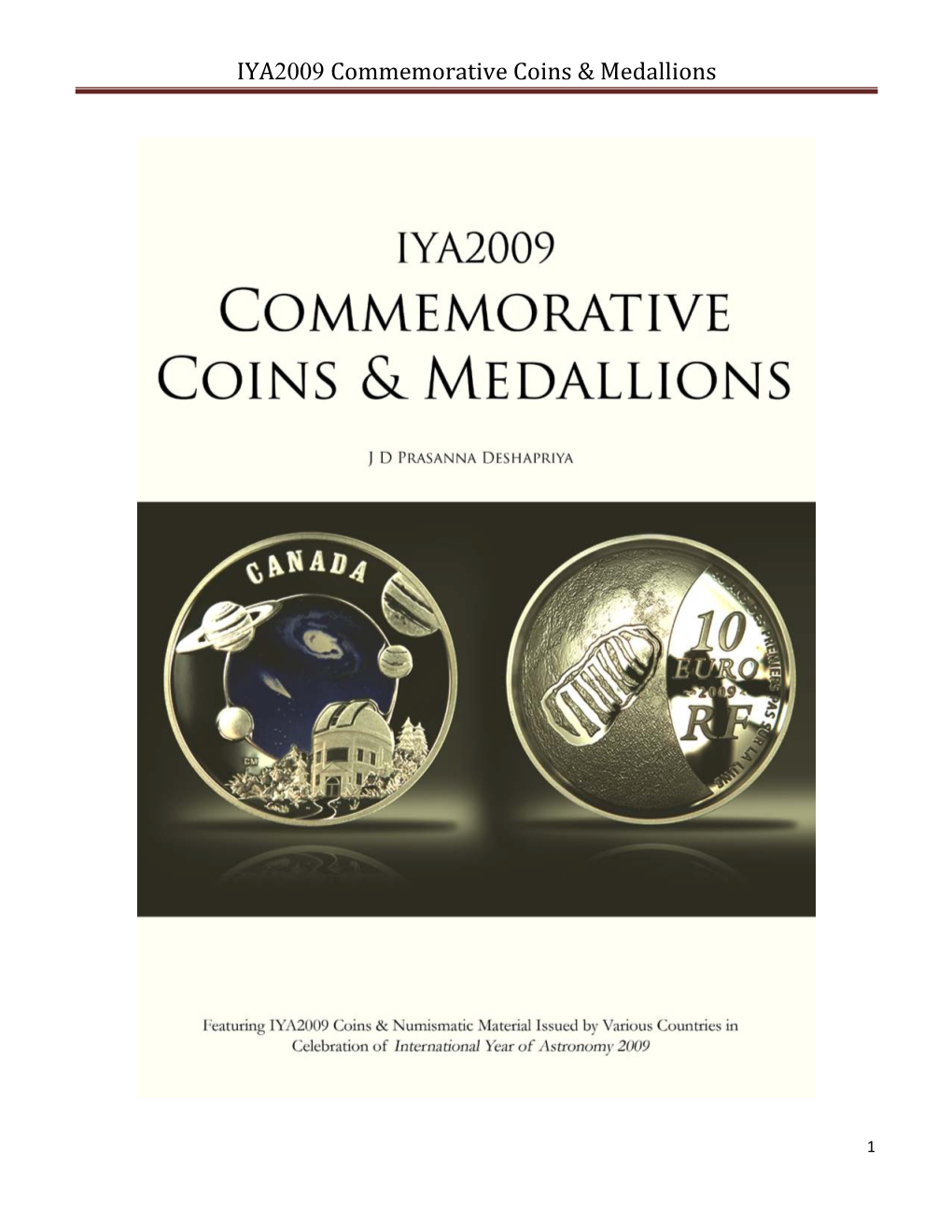 IYA2009 Commemorative Coins/ Medallions