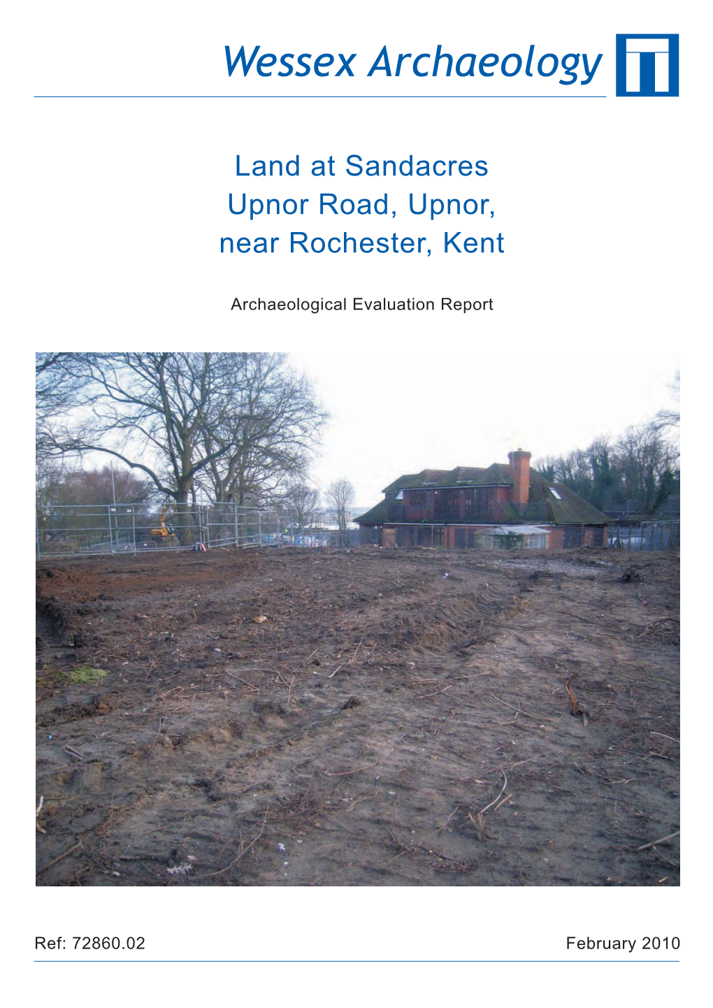 72860 Land at Sandacres, Upnor Road, Upnor