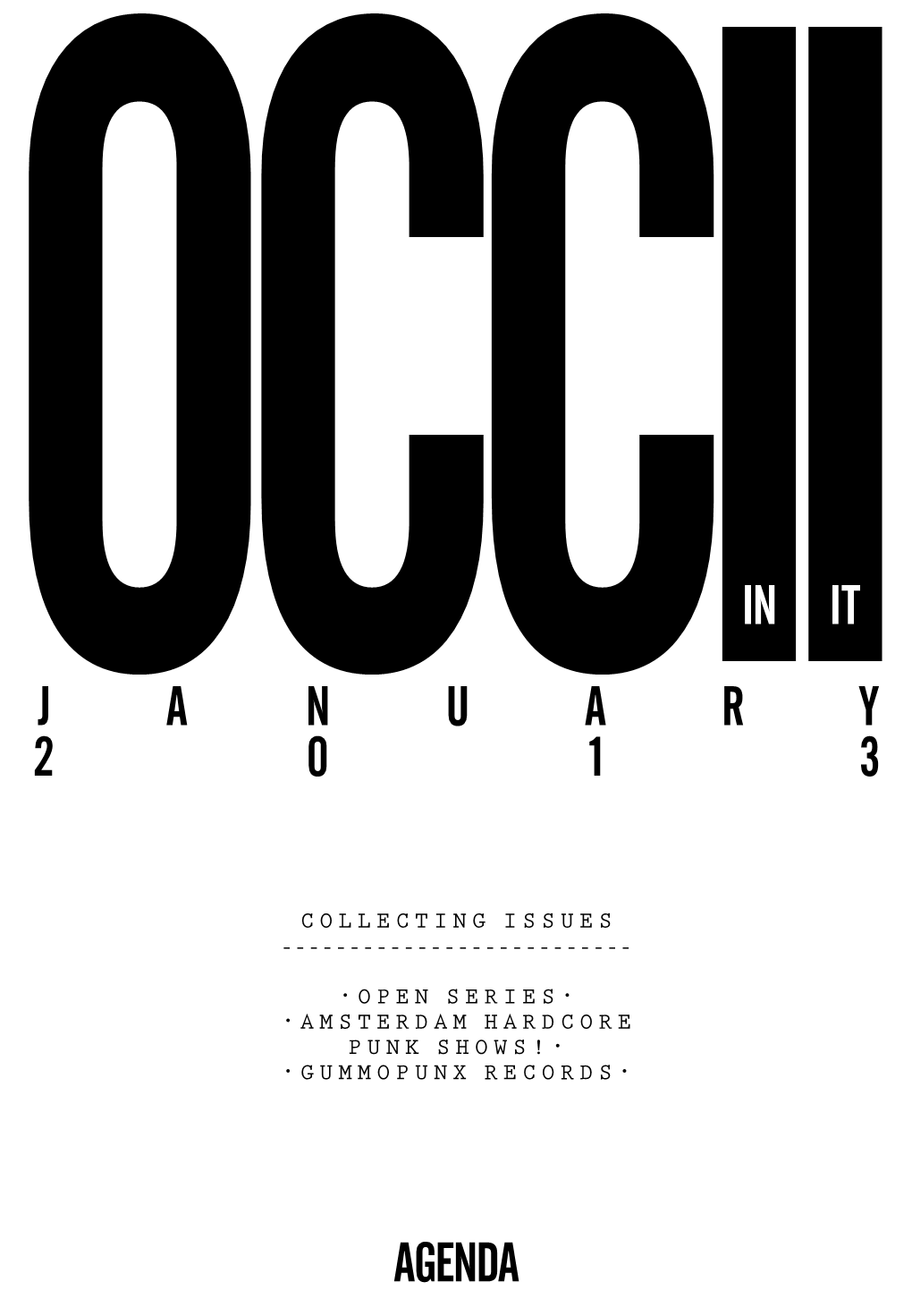 J a N U a R Y 2 0 1 3 Agenda in It