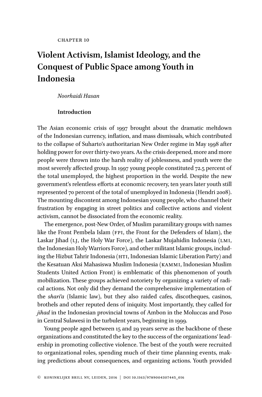 Violent Activism, Islamist Ideology, and the Conquest of Public Space Among Youth in Indonesia
