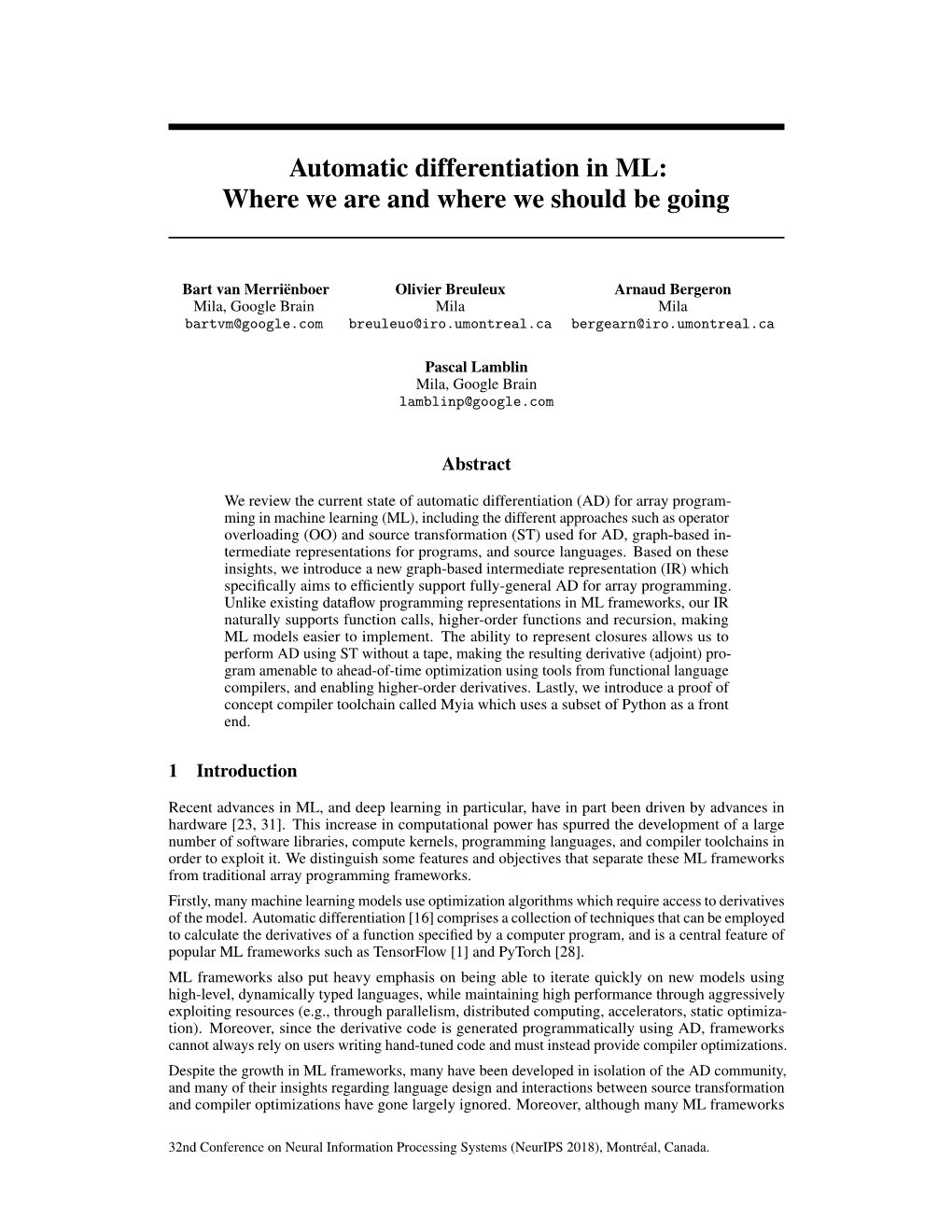 Automatic Differentiation in ML: Where We Are and Where We Should Be Going