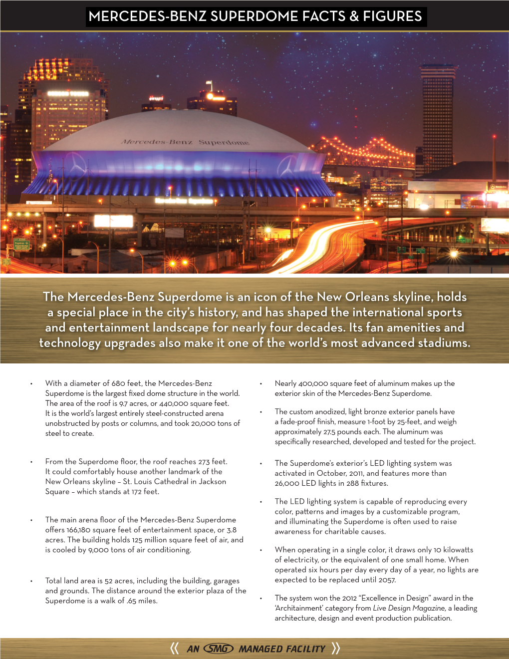 Mercedes-Benz Superdome Facts & Figures