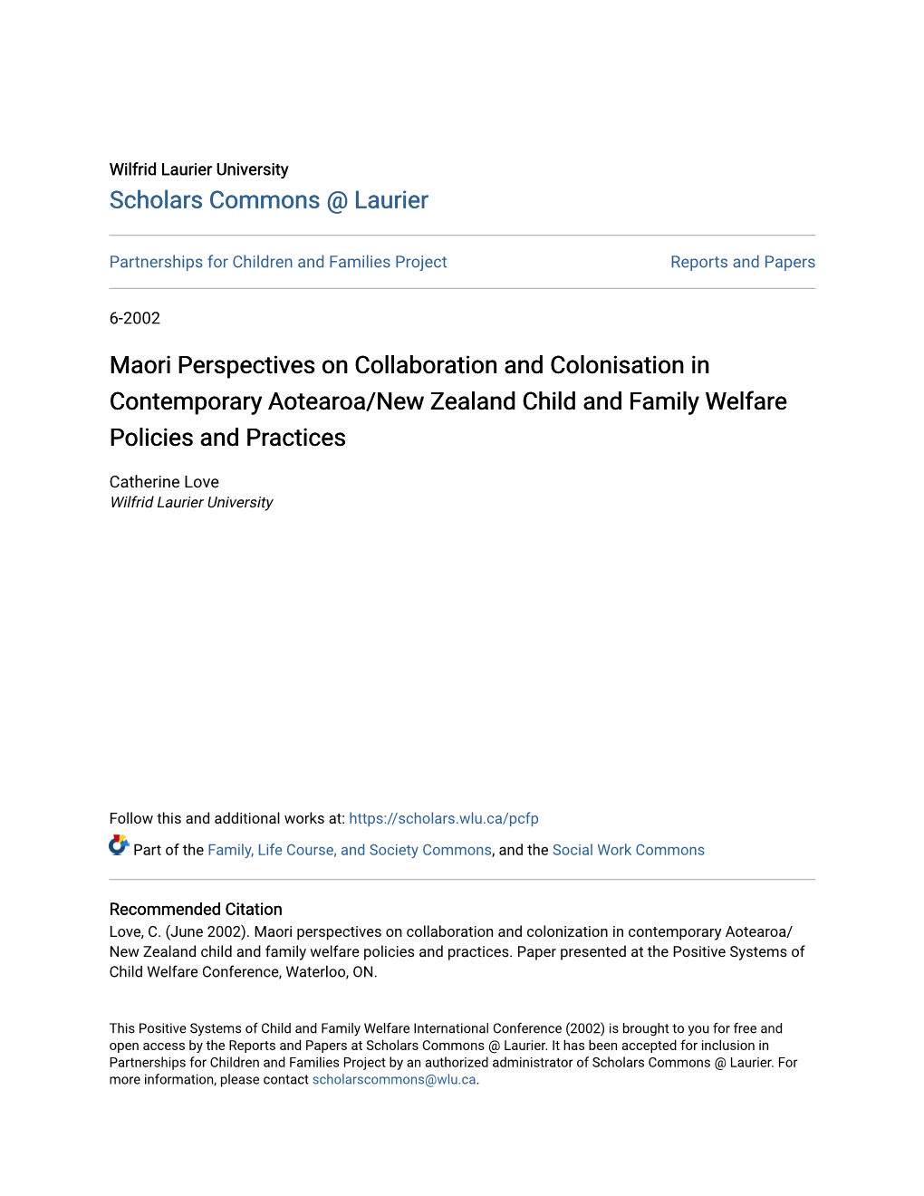 Maori Perspectives on Collaboration and Colonisation in Contemporary Aotearoa/New Zealand Child and Family Welfare Policies and Practices