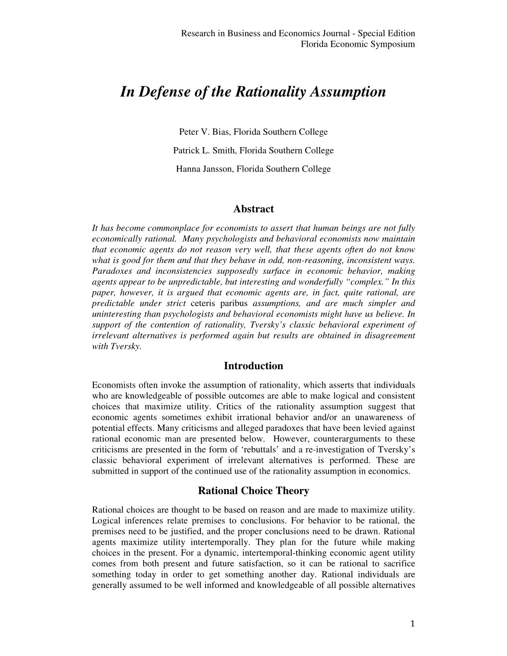 In Defense of the Rationality Assumption