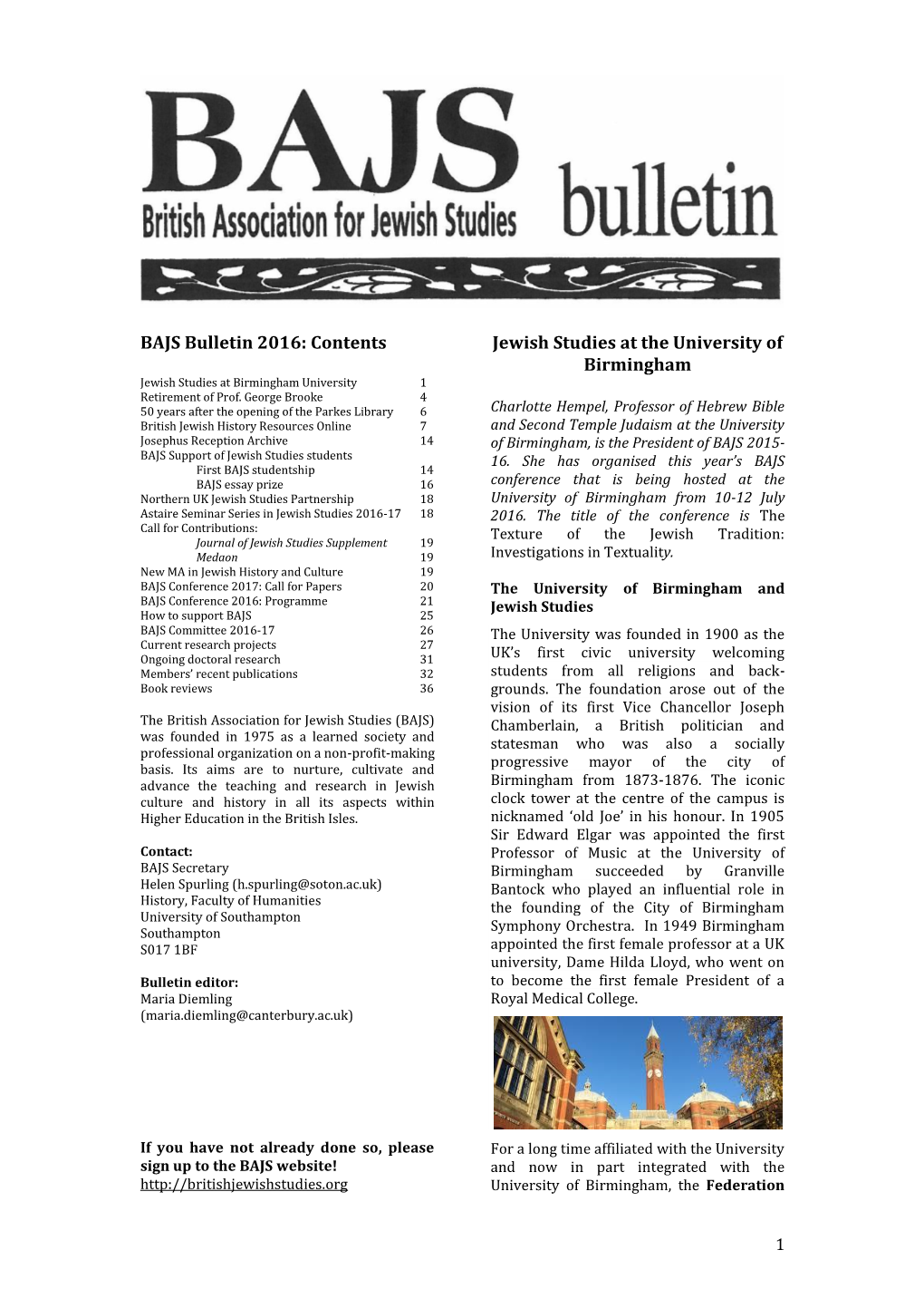 BAJS Bulletin 2016: Contents Jewish Studies at the University of Birmingham Jewish Studies at Birmingham University 1 Retirement of Prof