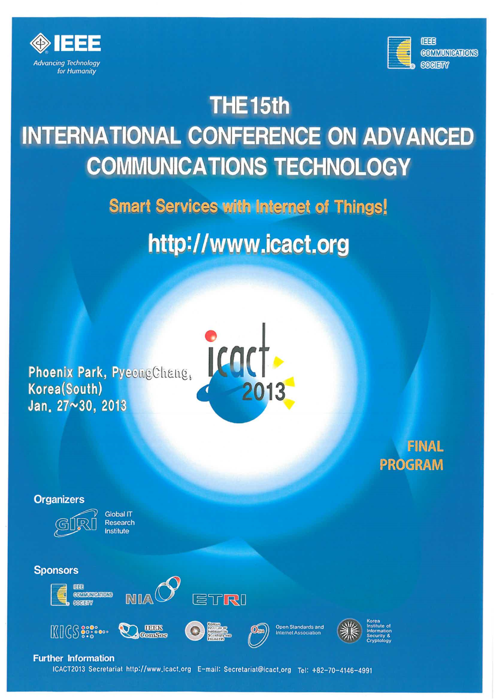 Program of ICACT 2013 (Session Overview) Day 1: Jan