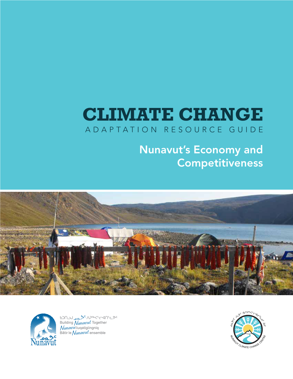 Nunavut's Economy and Competitiveness