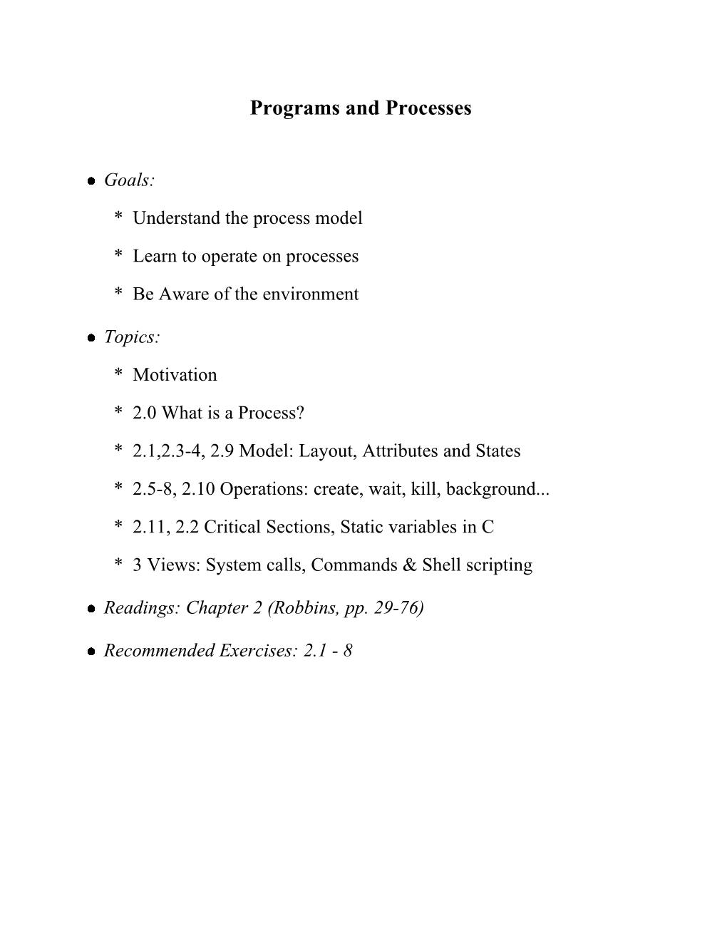 Programs and Processes