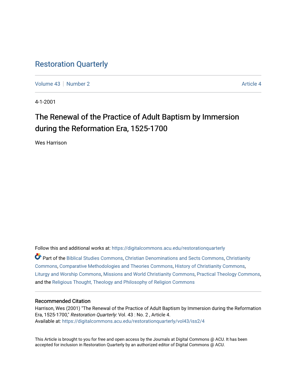 The Renewal of the Practice of Adult Baptism by Immersion During the Reformation Era, 1525-1700