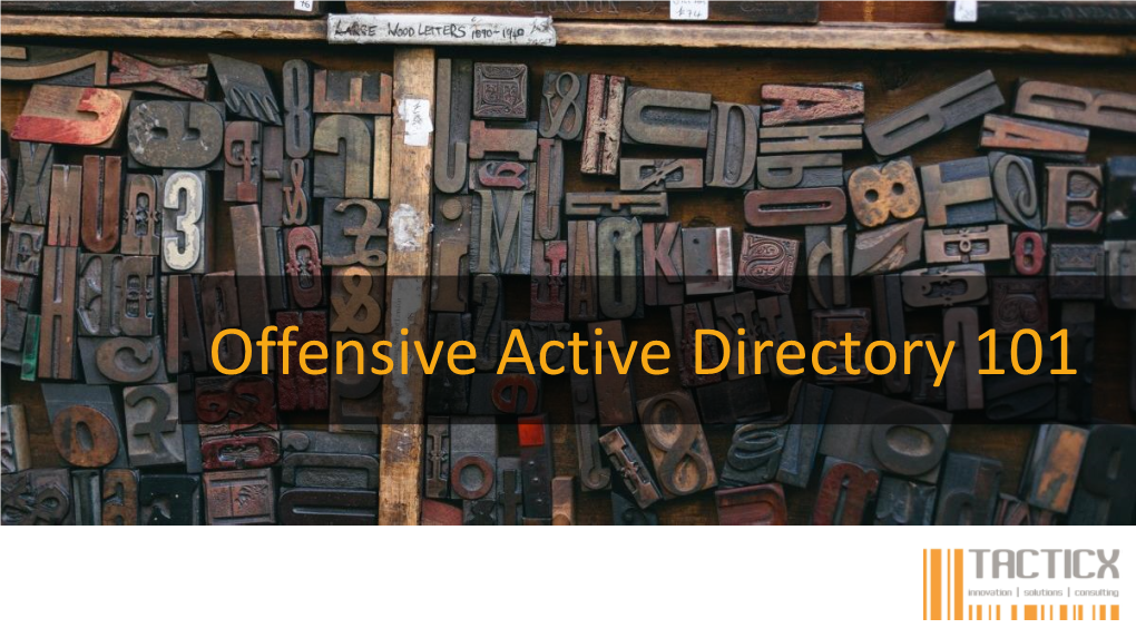 Offensive Active Directory 101 Disclaimer Michael Ritter Whoami