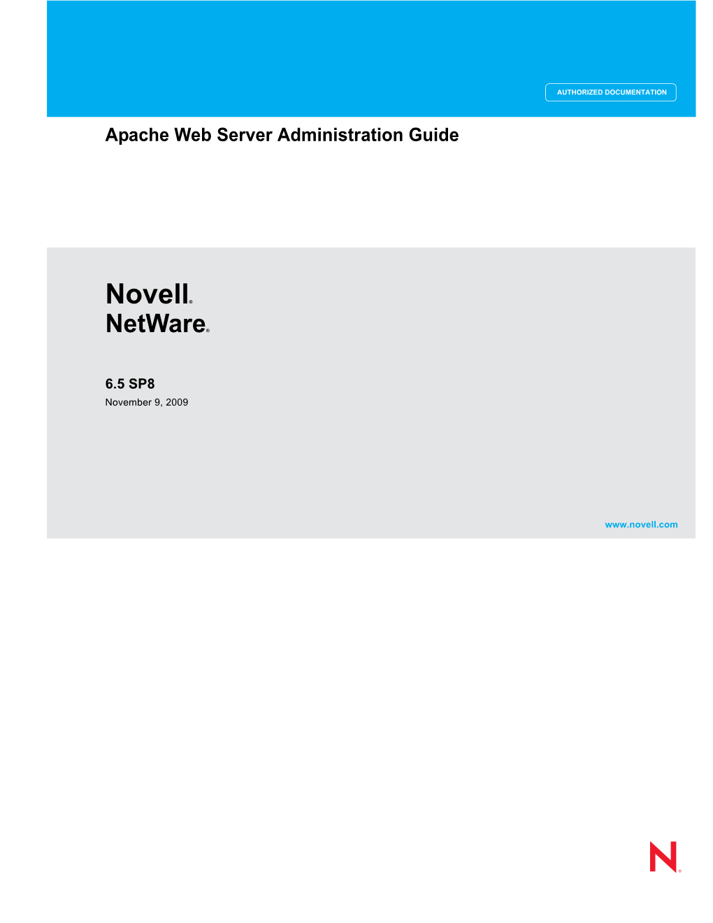 NW 6.5 SP8: Apache Web Server Administration Guide Novdocx (En) 17 September 2009 and One Or Rticular Purpose
