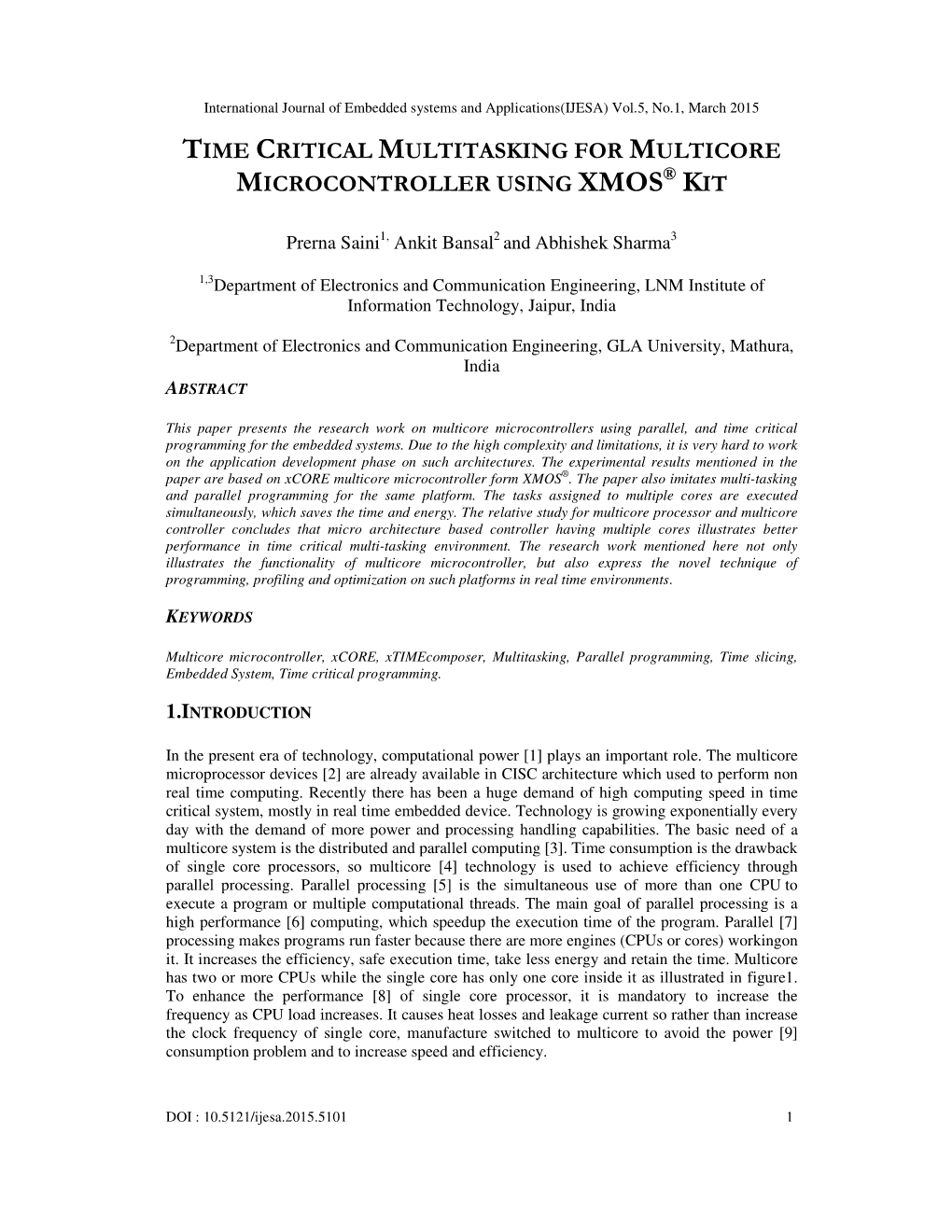 Time Critical Multitasking for Multicore Microcontroller Using Xmos ® Kit