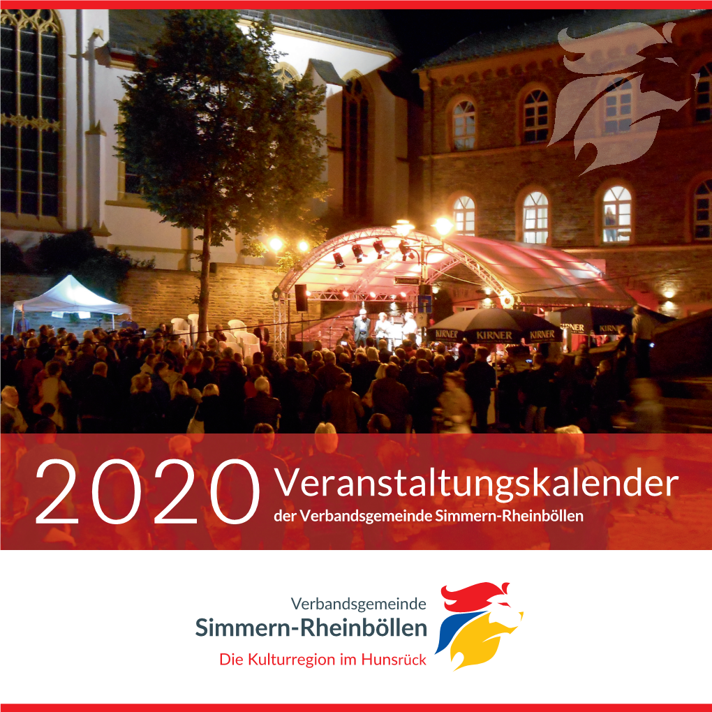 Veranstaltungskalender 2020 Der Verbandsgemeinde Simmern-Rheinböllen Sie Haben Interesse an Regelmäßigen Informationen Zu Unseren Kulturveranstaltungen?