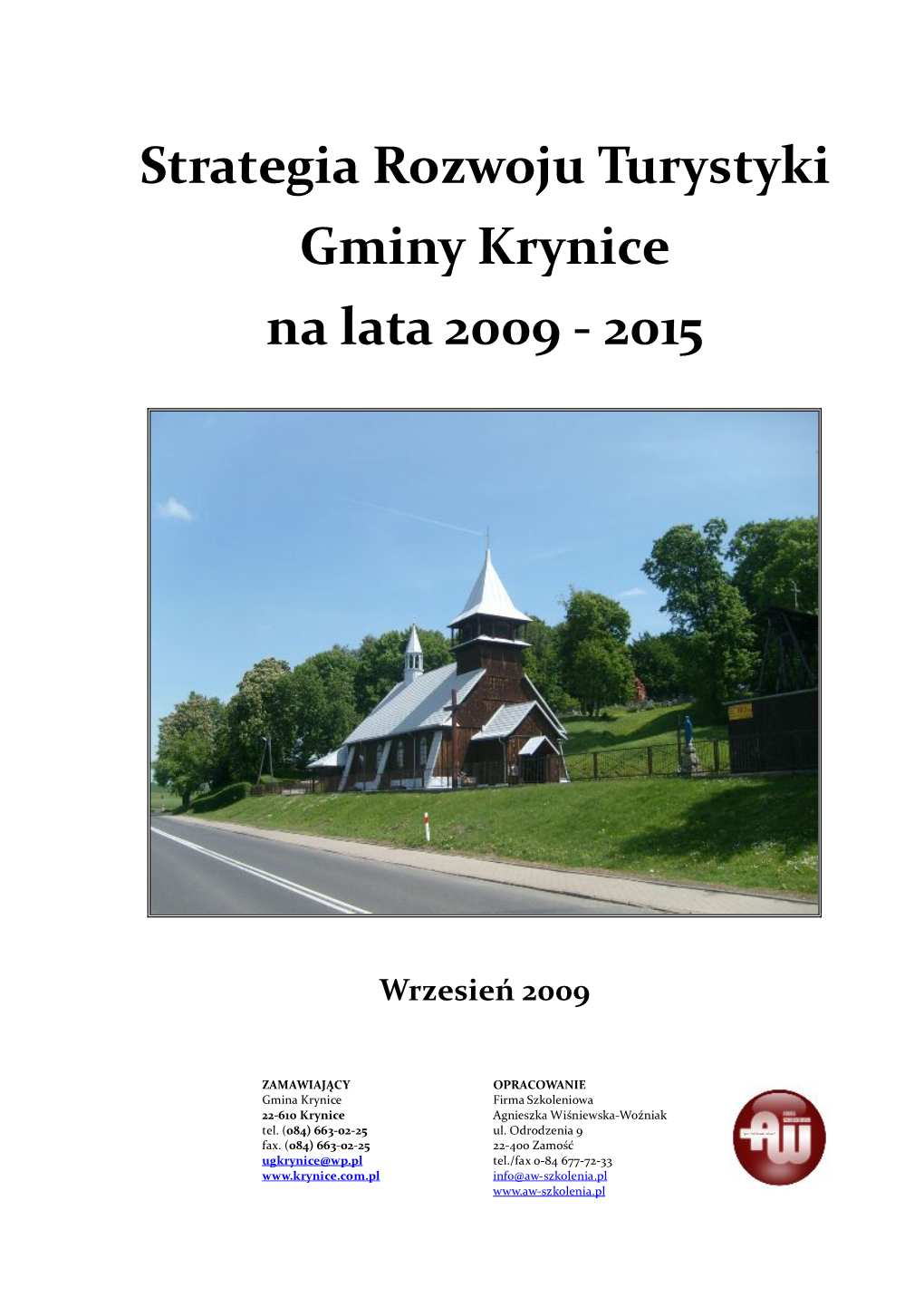 Strategia Rozwoju Turystyki Gminy Krynice Na Lata 2009 - 2015