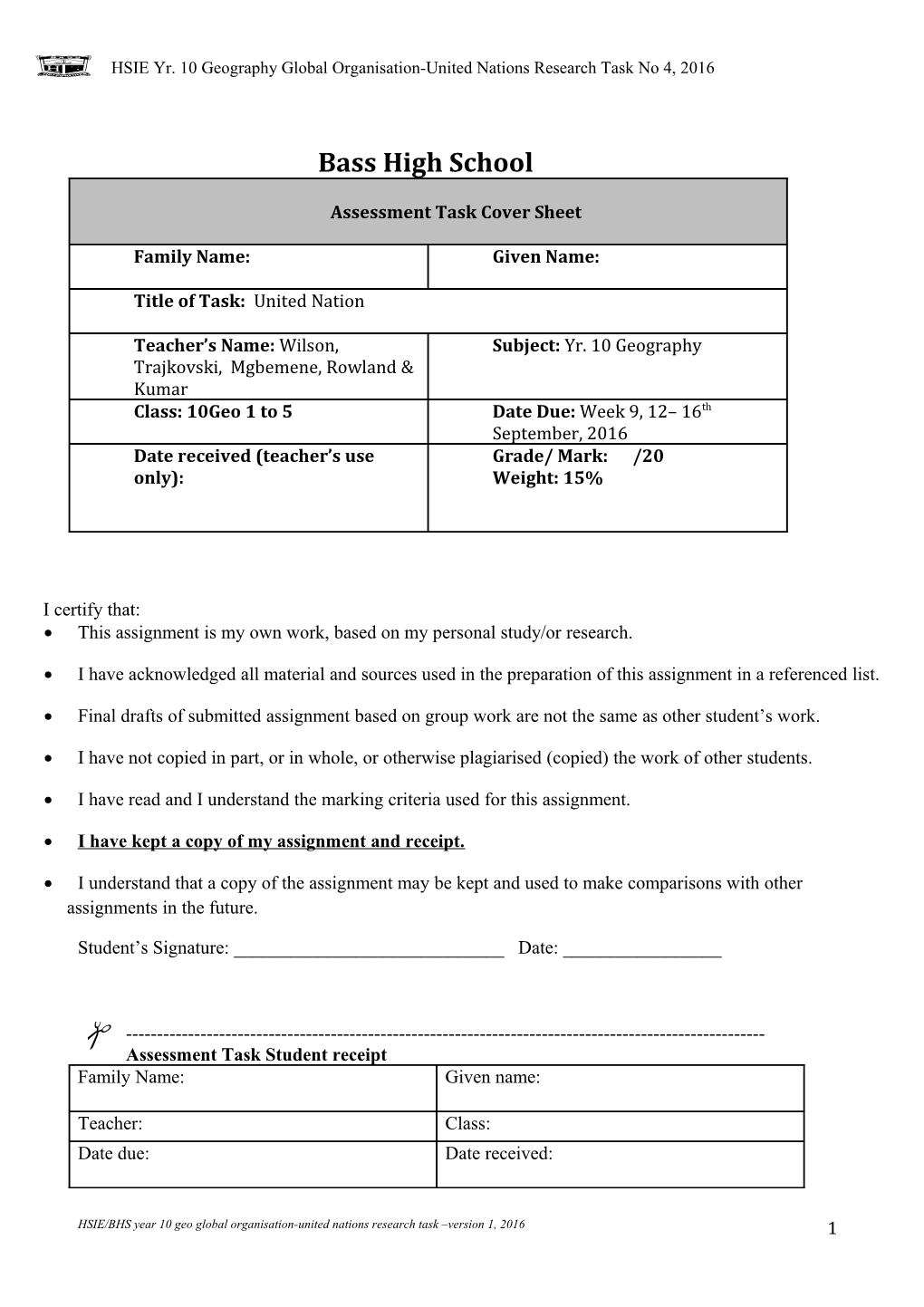 HSIE Yr. 10 Geography Global Organisation-United Nations Research Task No 4, 2016