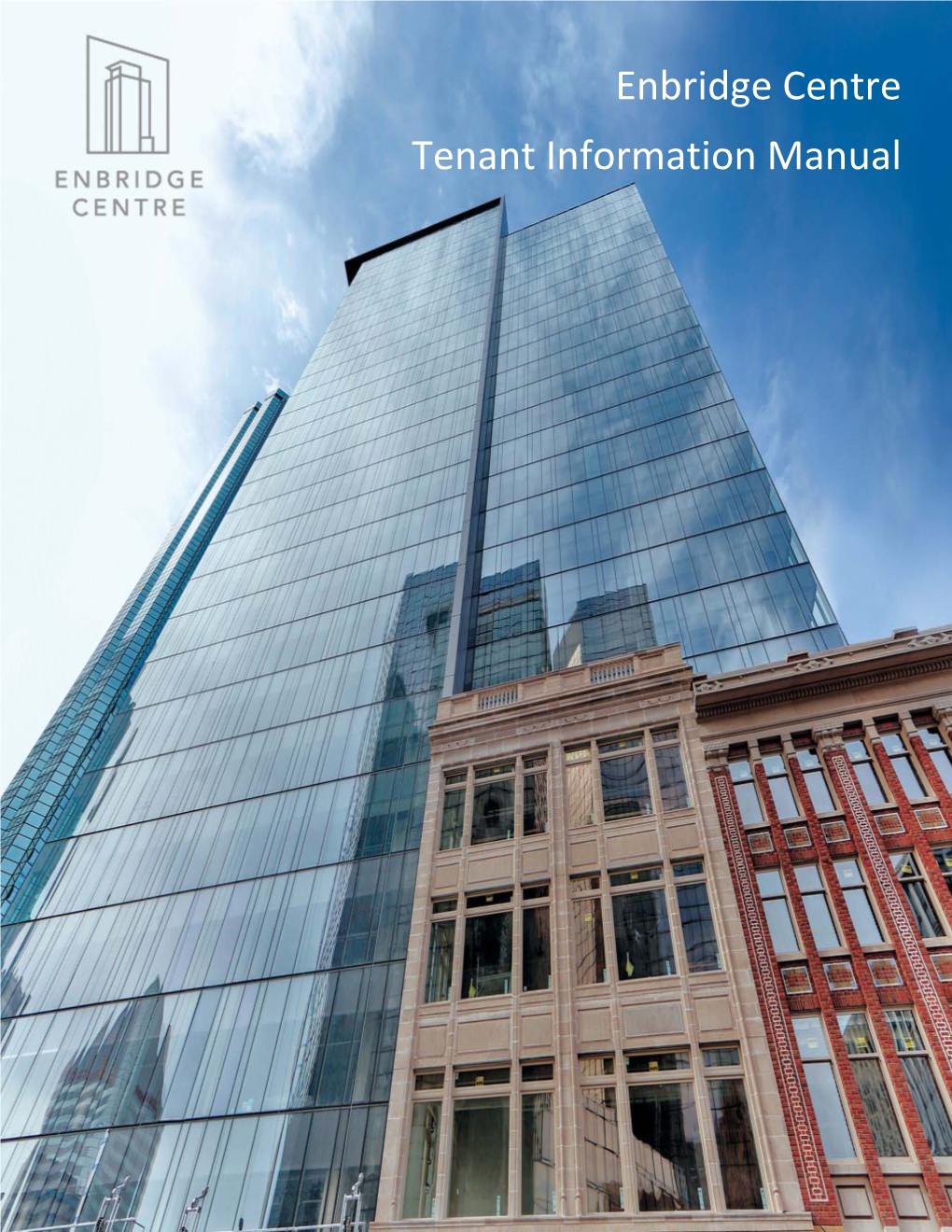 Enbridge Centre Tenant Information Manual