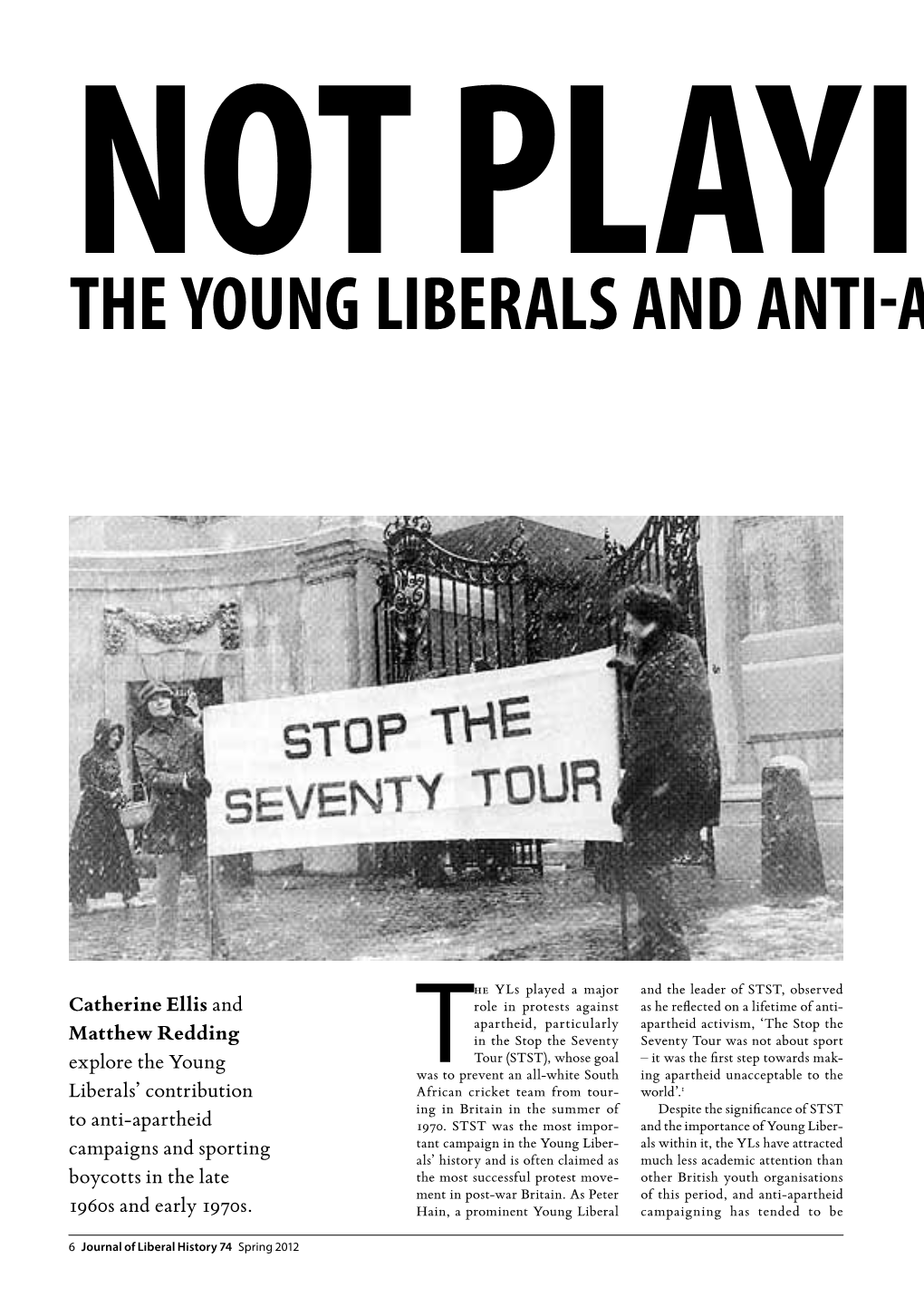 The Young Liberals and Anti-Apartheid Campaigns, 1968 – 70