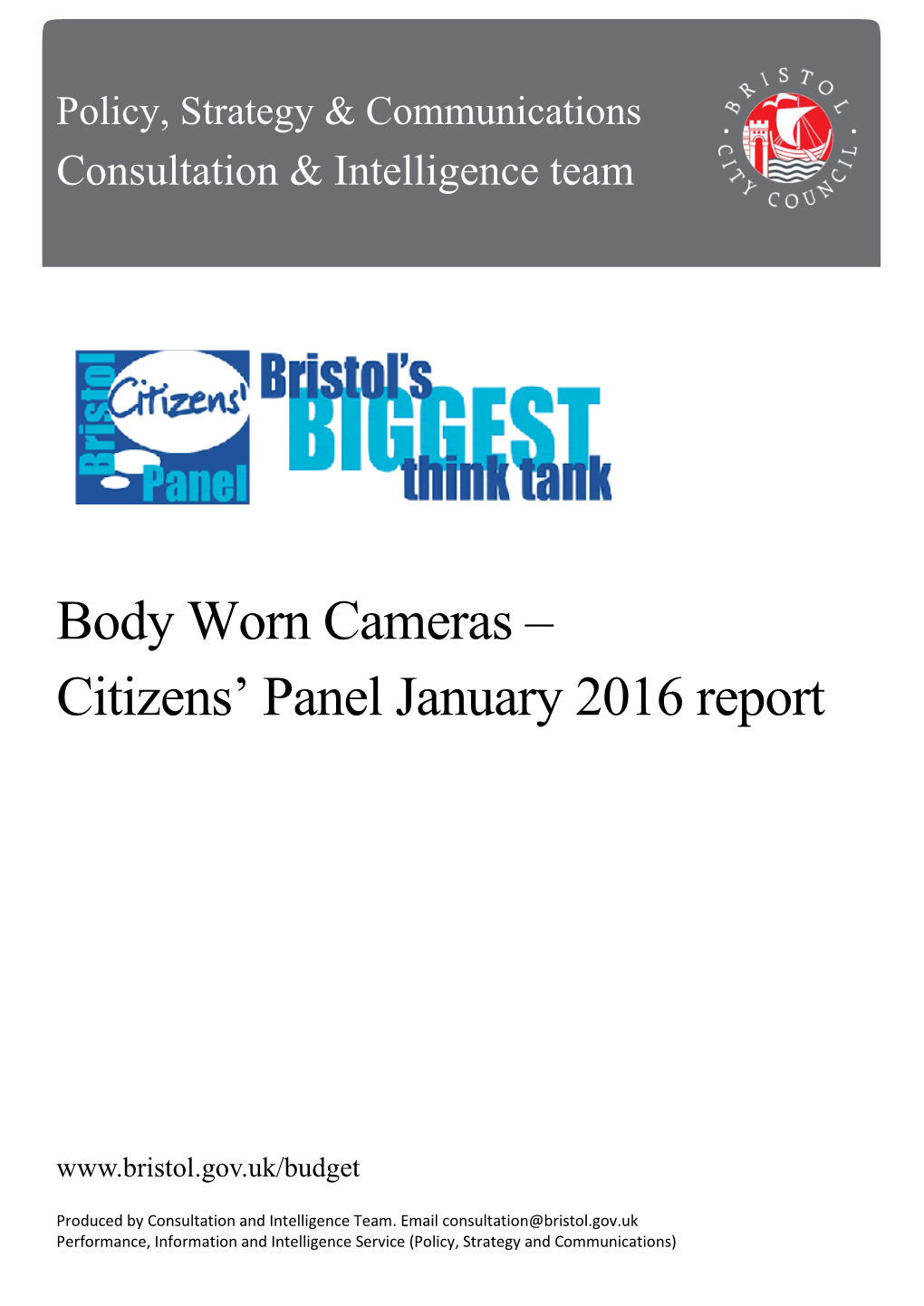 Body Worn Cameras – Citizens’ Panel January 2016 Report