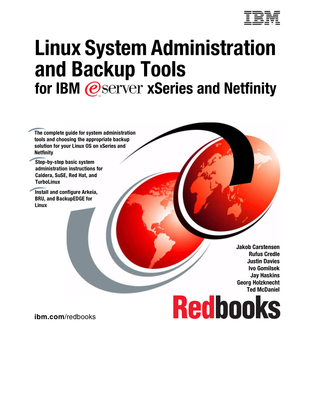 Linux System Administration and Backup Tools for IBM Xseries and Netfinity