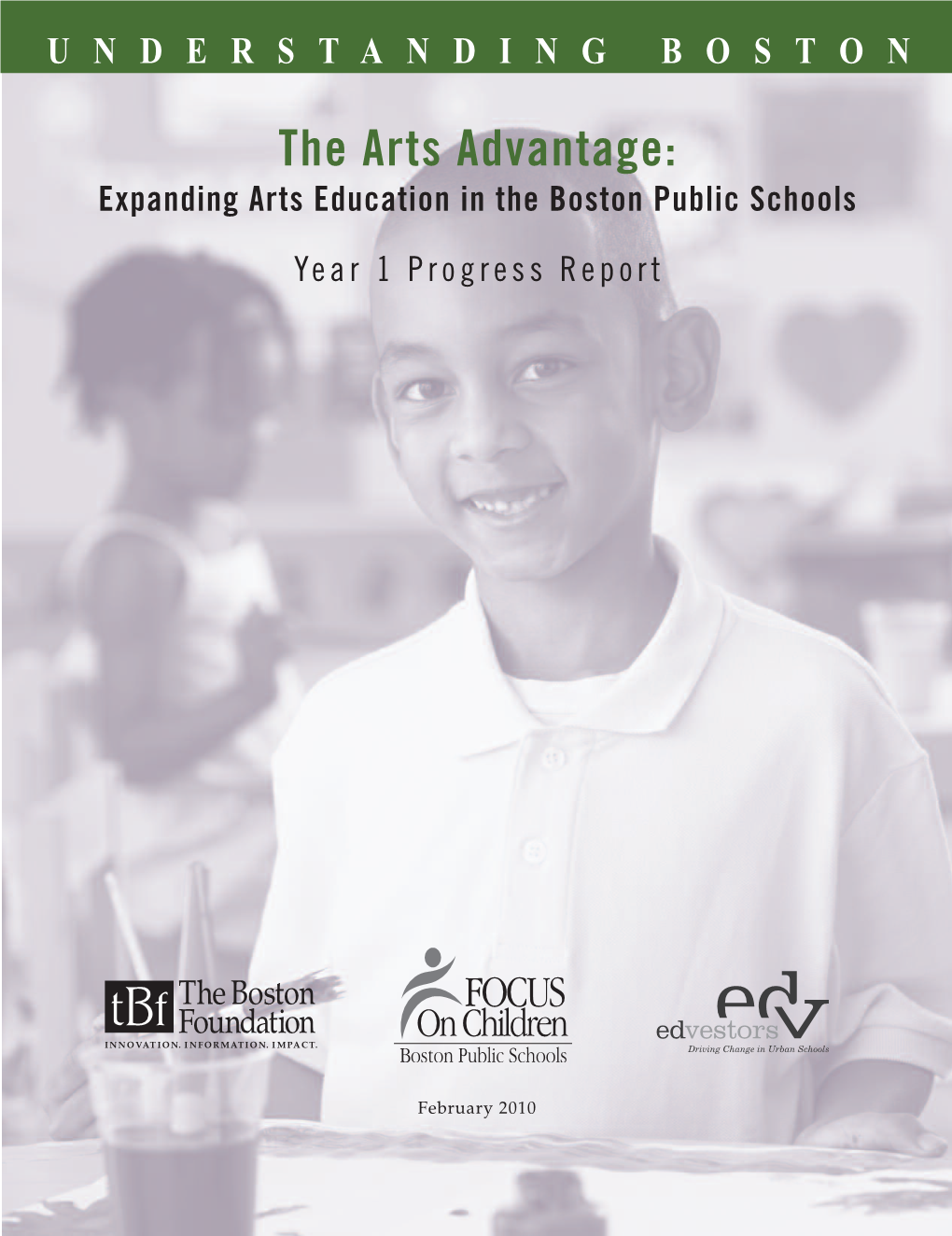 The Arts Advantage: Expanding Arts Education in the Boston Public Schools