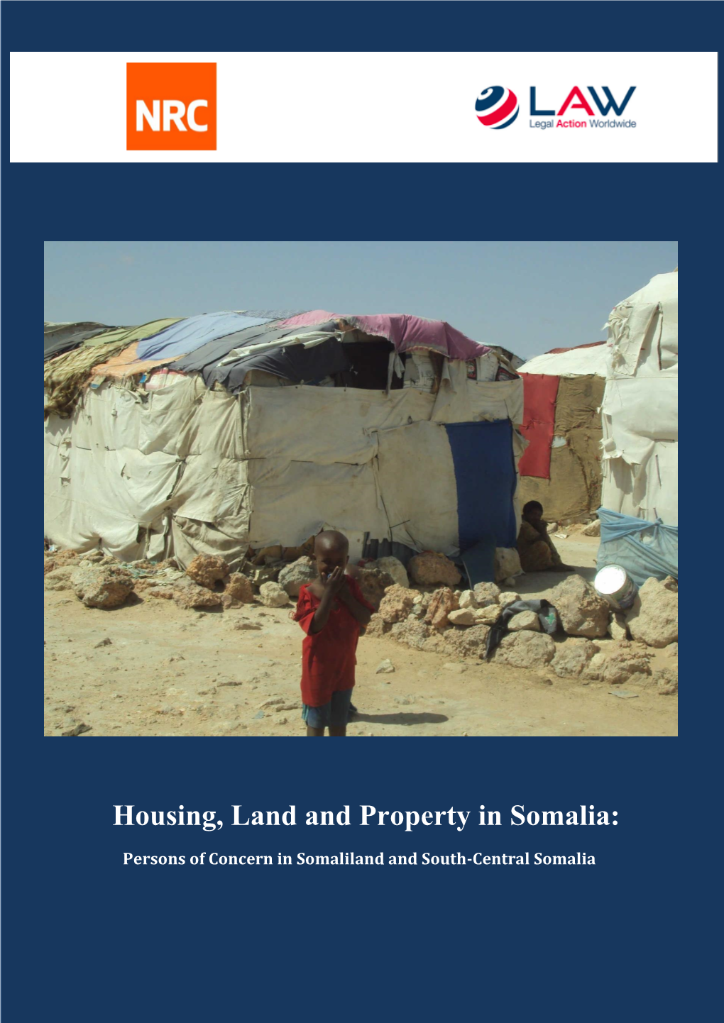 Housing Land and Property Issues in Somalia