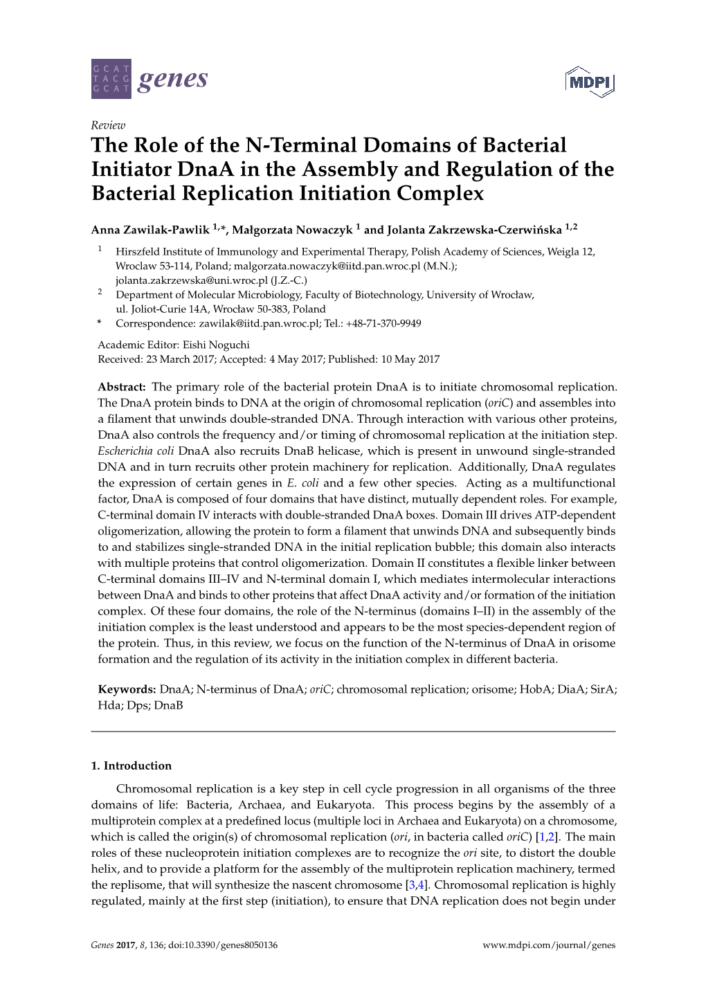 The Role of the N-Terminal Domains of Bacterial Initiator Dnaa in the Assembly and Regulation of the Bacterial Replication Initiation Complex