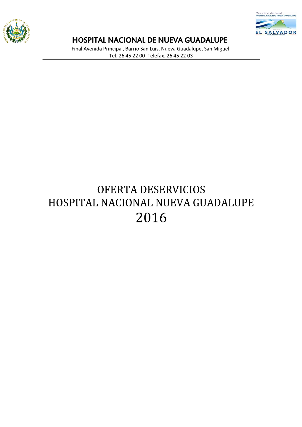 Oferta Deservicios Hospital Nacional Nueva Guadalupe 2016