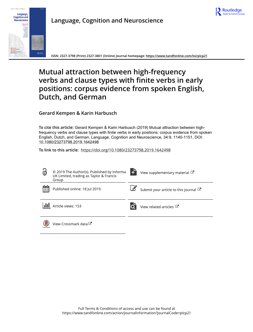 Mutual Attraction Between High-Frequency Verbs and Clause Types with Finite Verbs in Early Positions: Corpus Evidence from Spoken English, Dutch, and German