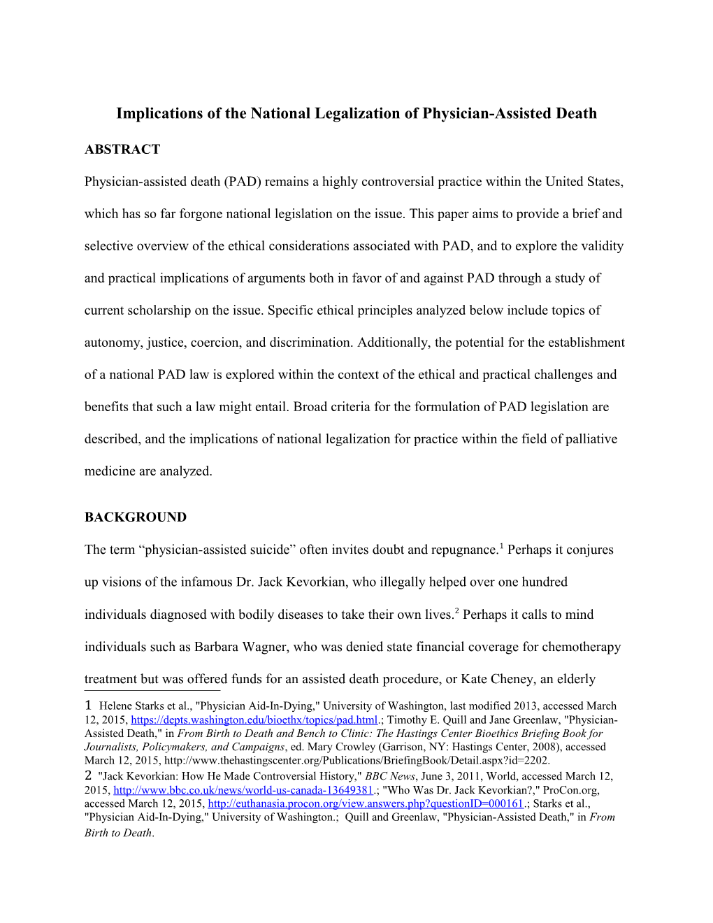 Implications of the National Legalization of Physician-Assisted Death