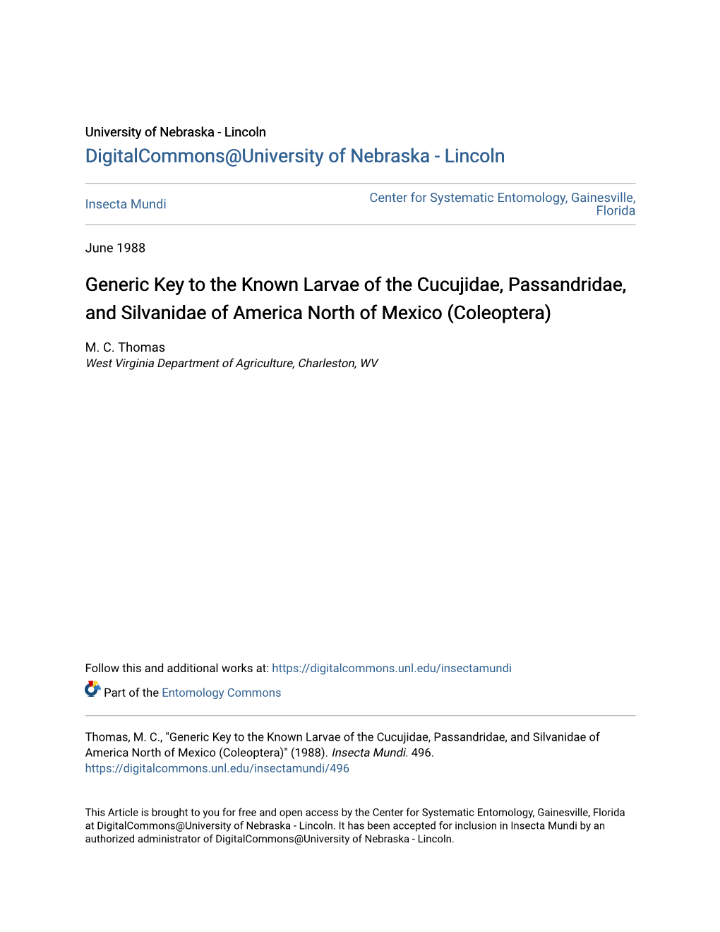 Generic Key to the Known Larvae of the Cucujidae, Passandridae, and Silvanidae of America North of Mexico (Coleoptera)