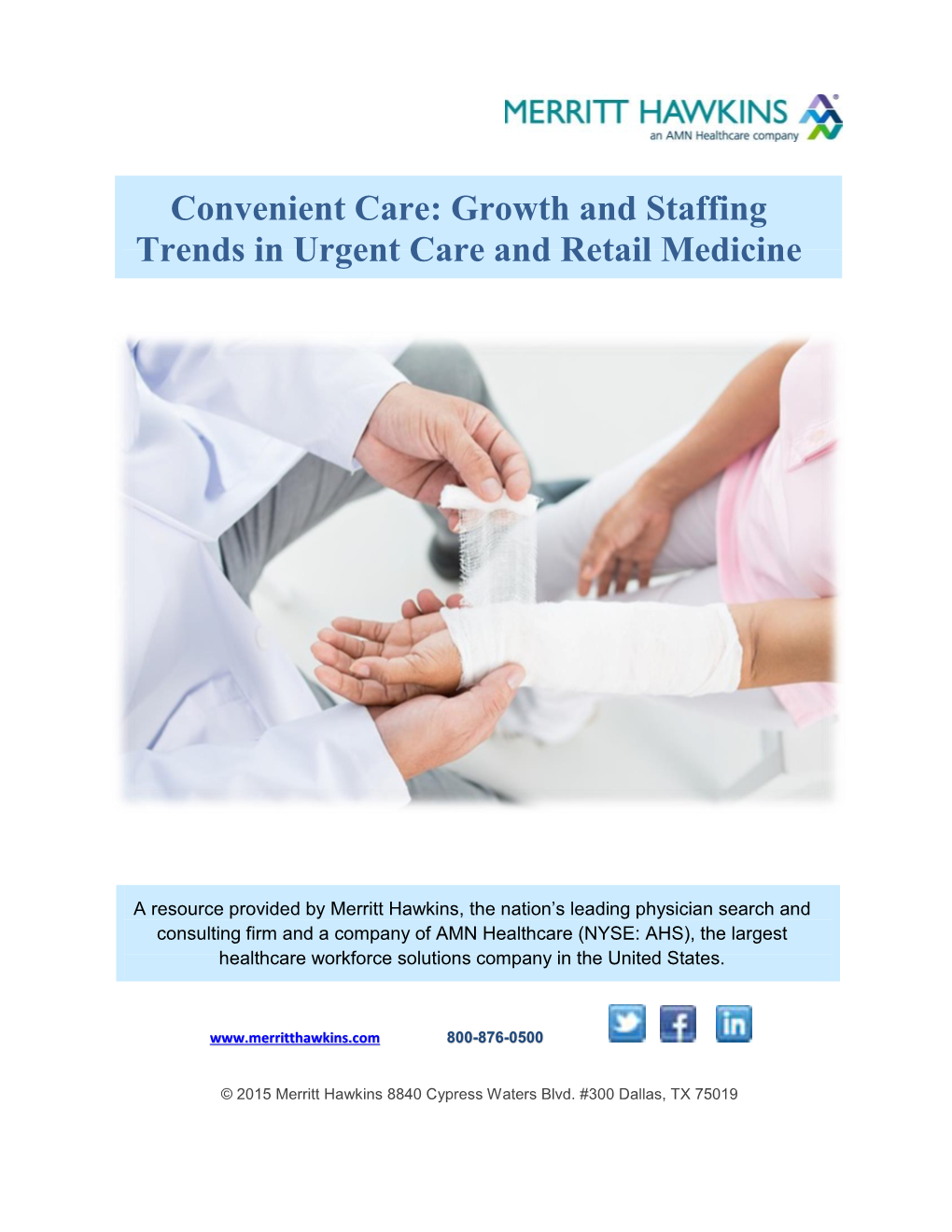 Growth and Staffing Trends in Urgent Care and Retail Medicine